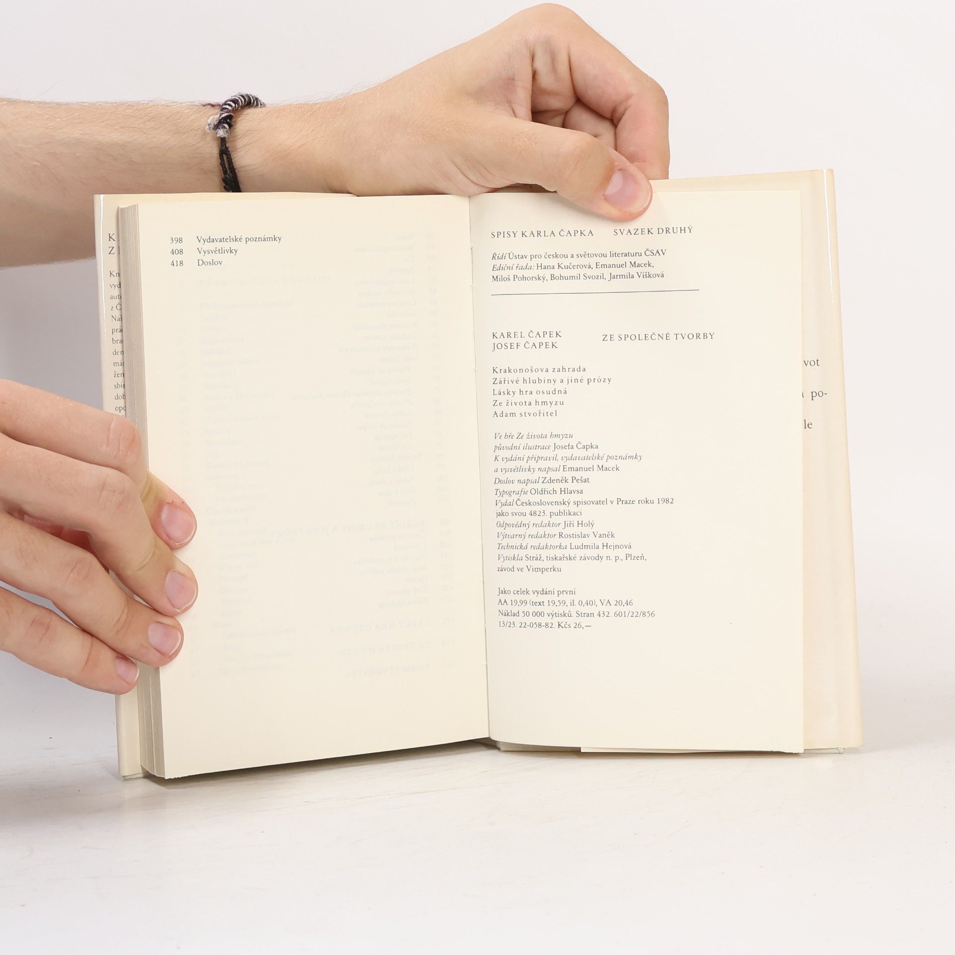 Karel Čapek Krakonošova zahrada, Zářivé hlubiny a jiné prózy, Lásky hra osudná, Ze života hmyzu, Adam stvořitel