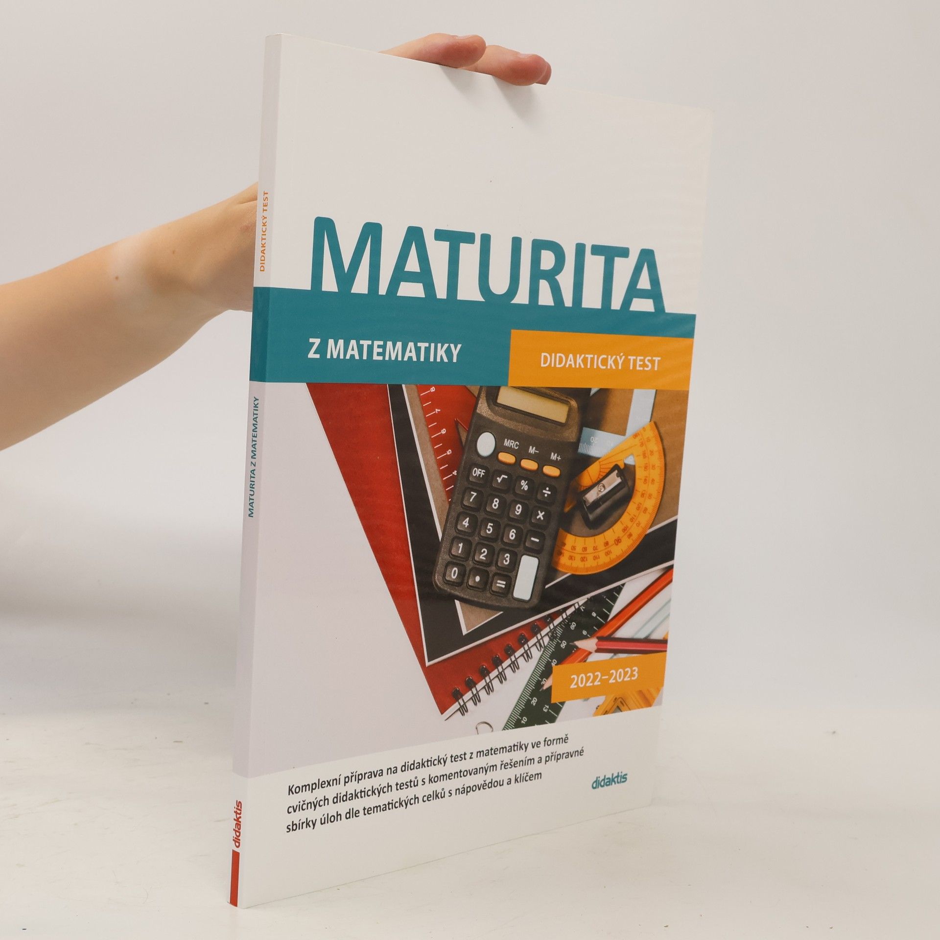 Dana Gazárková Maturita z matematiky: didaktický test 2022-2023