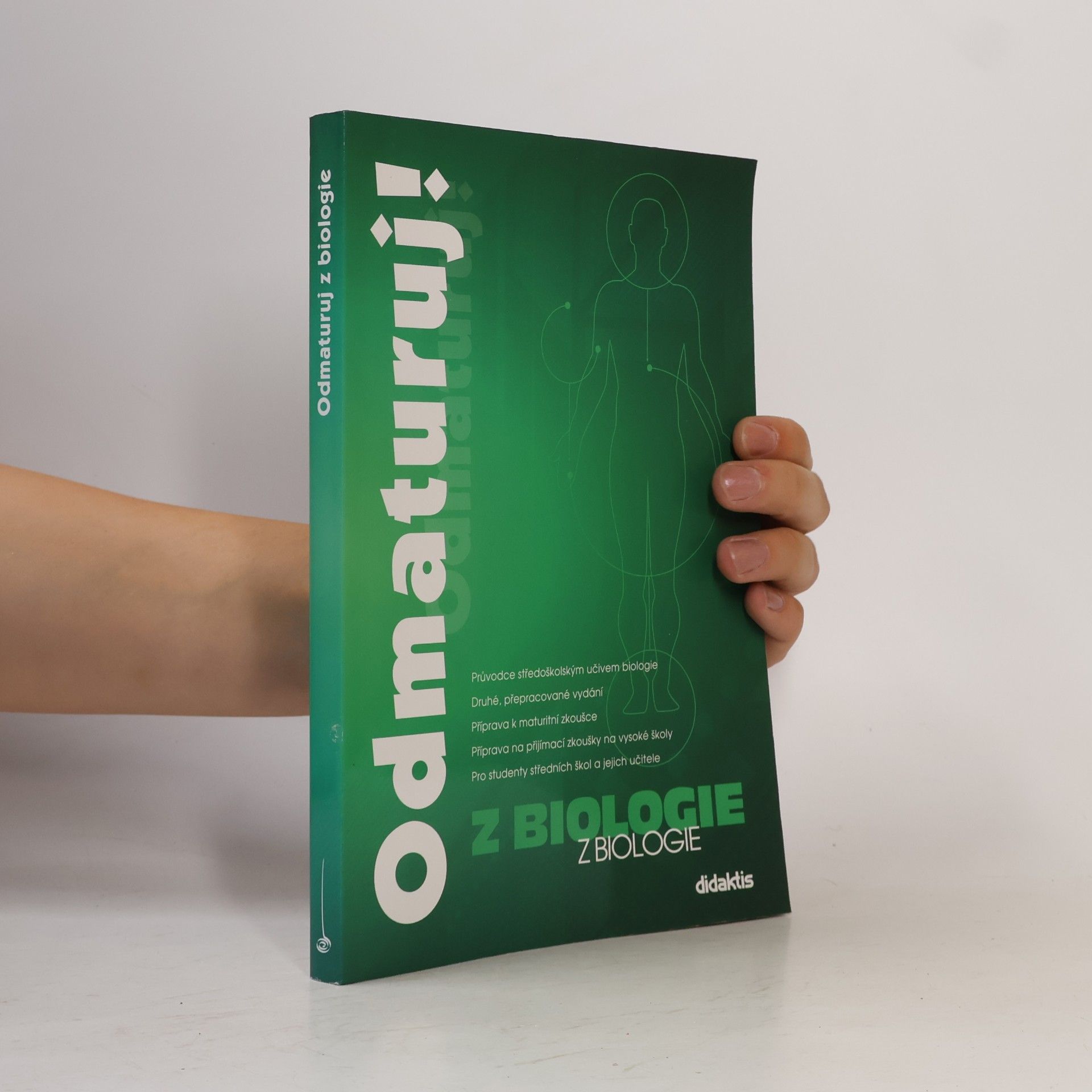 Kolektiv autorů Odmaturuj! z biologie