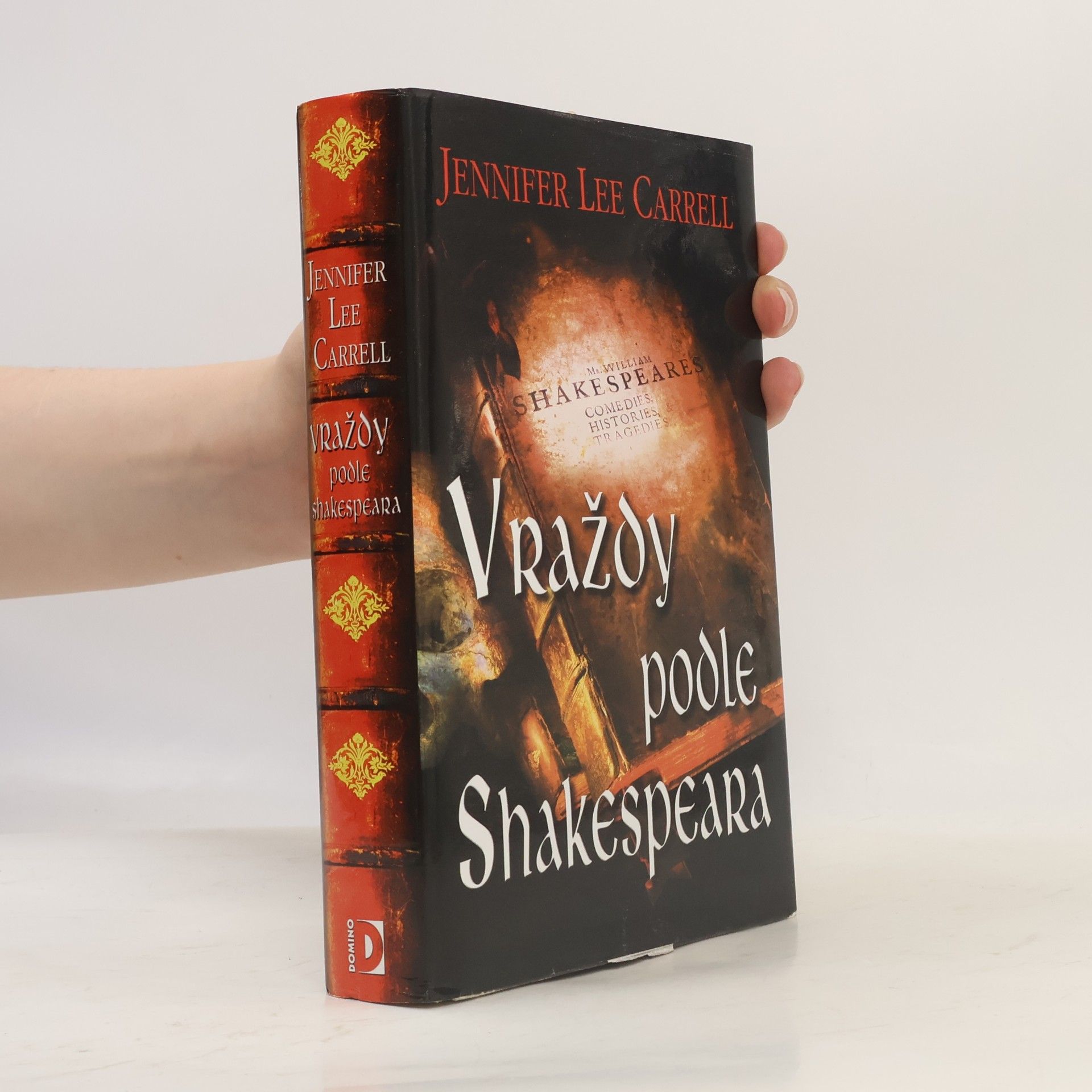 Jennifer Lee Carrell Vraždy podle Shakespeara