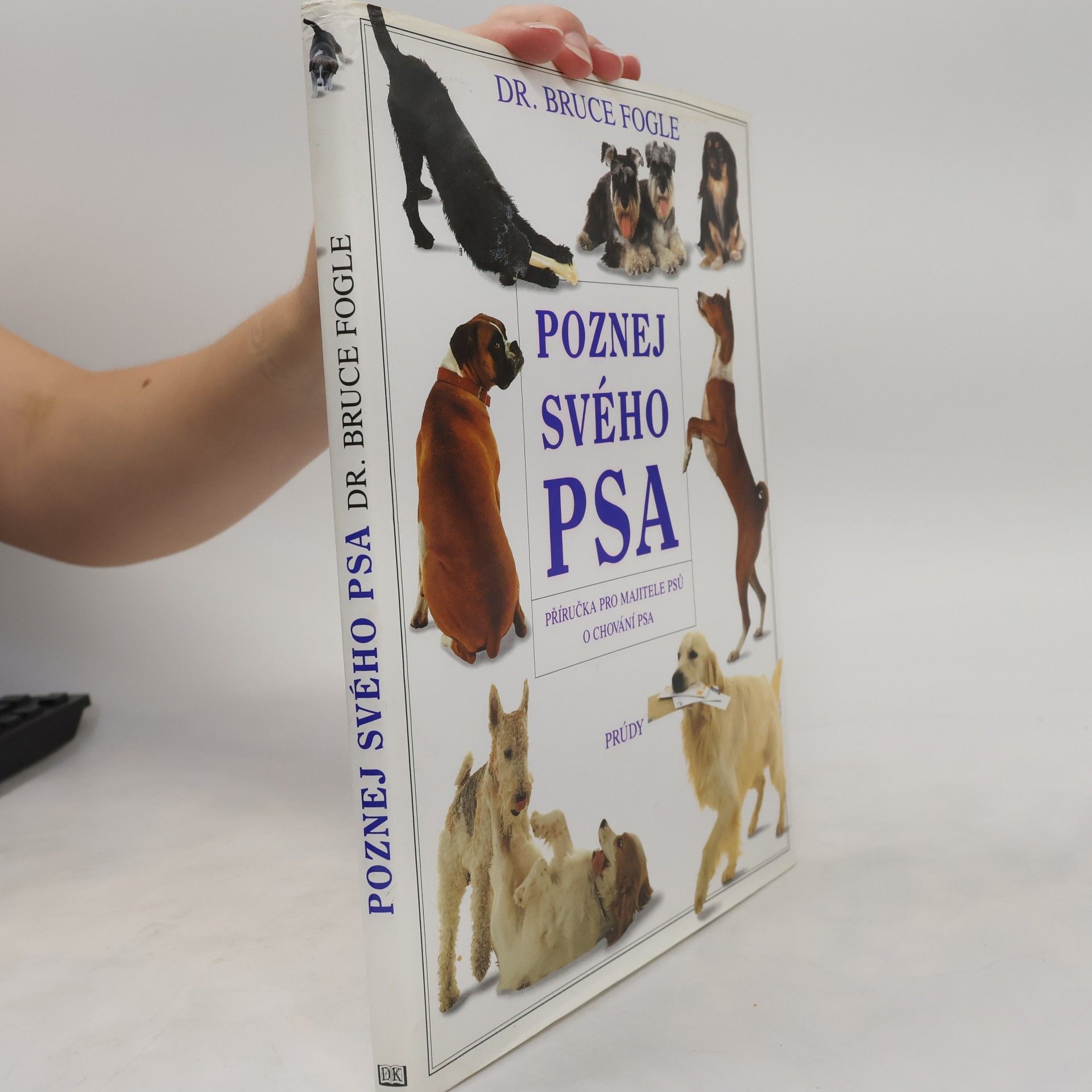 Bruce Fogle Poznej svého psa