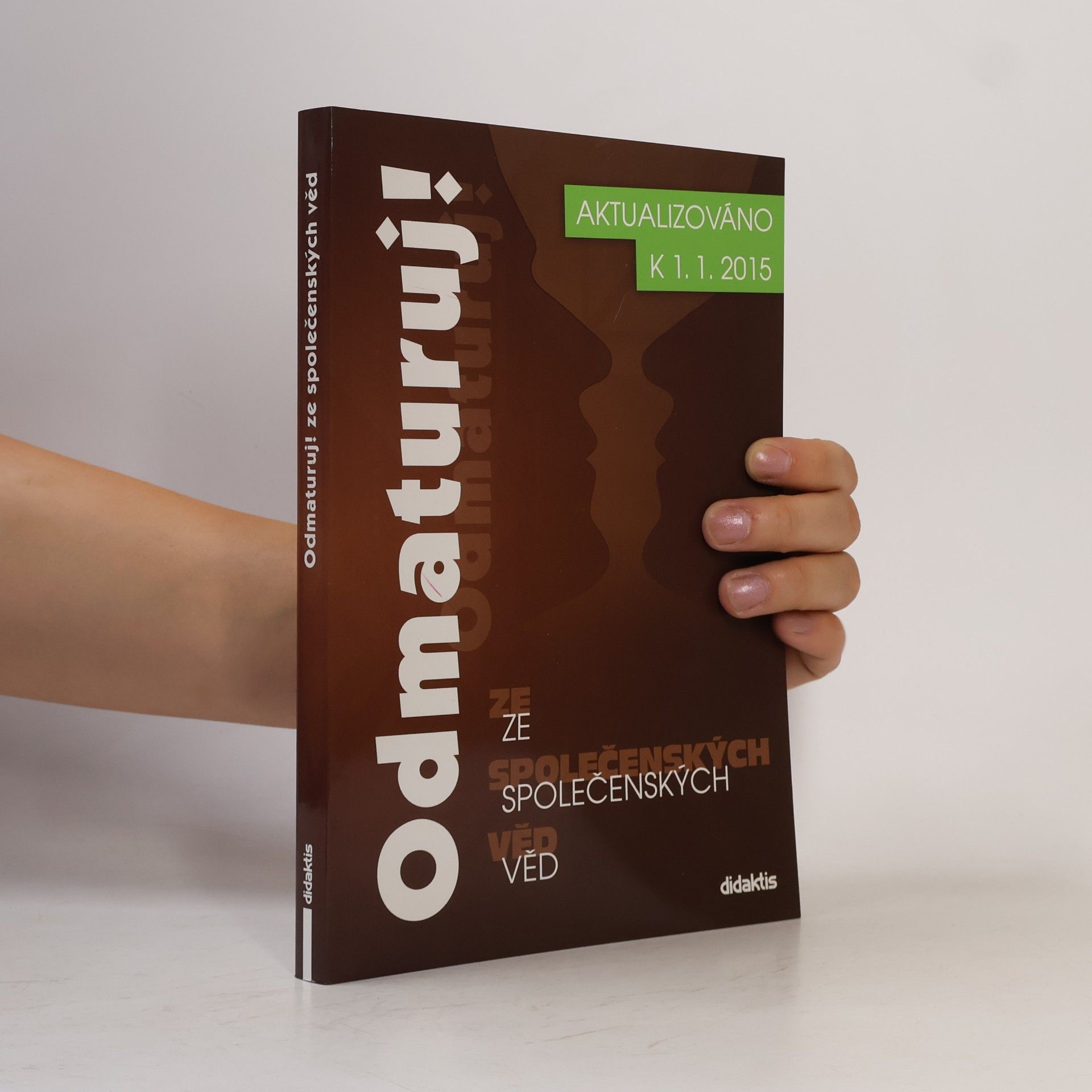 Collectif d'auteurs Odmaturuj! ze společenských věd