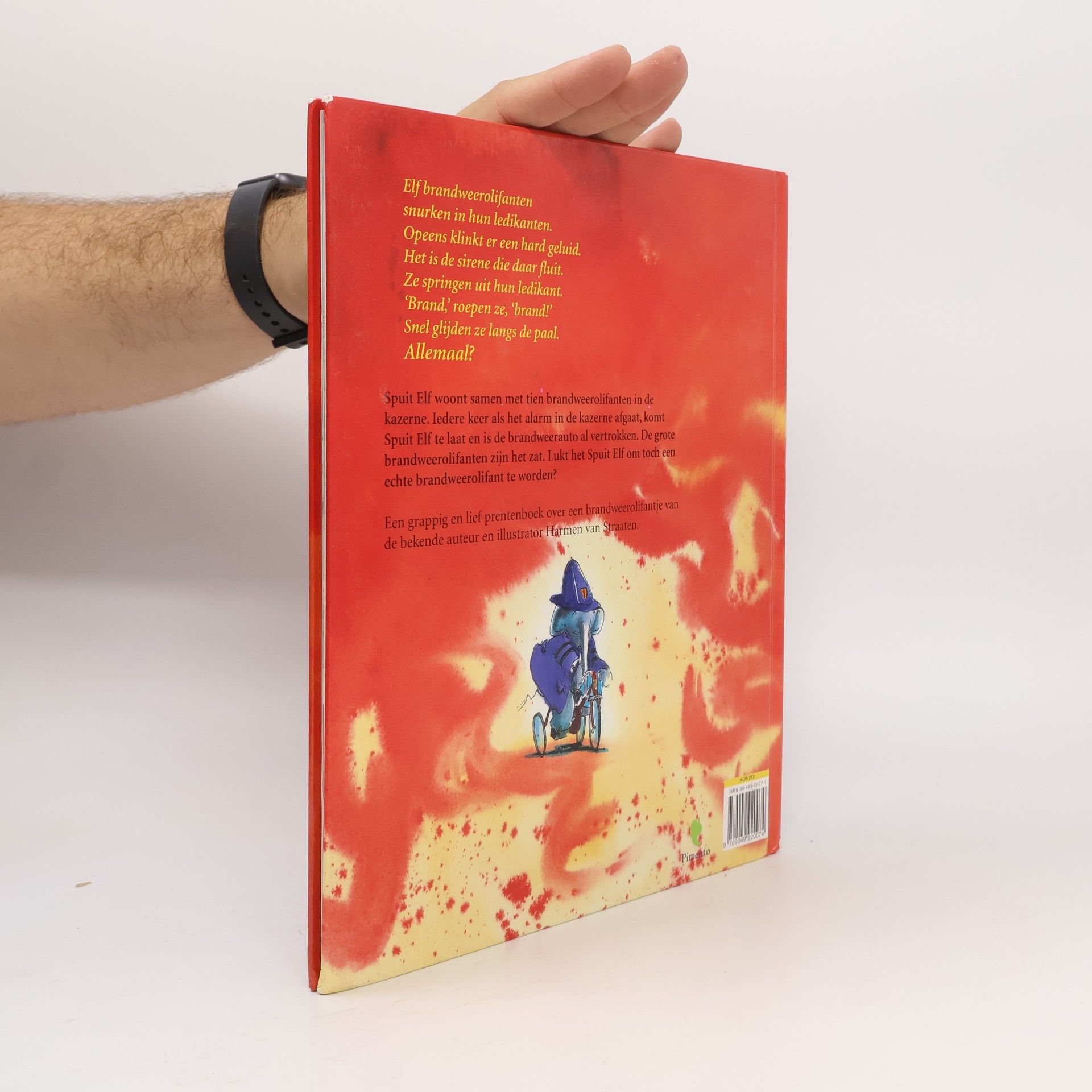 Harmen van Straaten Spuit Elf en de brandweerolifanten / druk 1