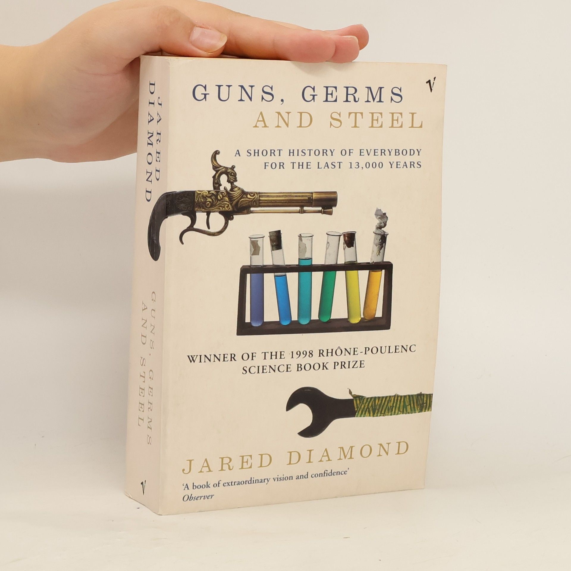Jared Diamond Guns, germs and steel: A short history of everybody for the last 13,000 years