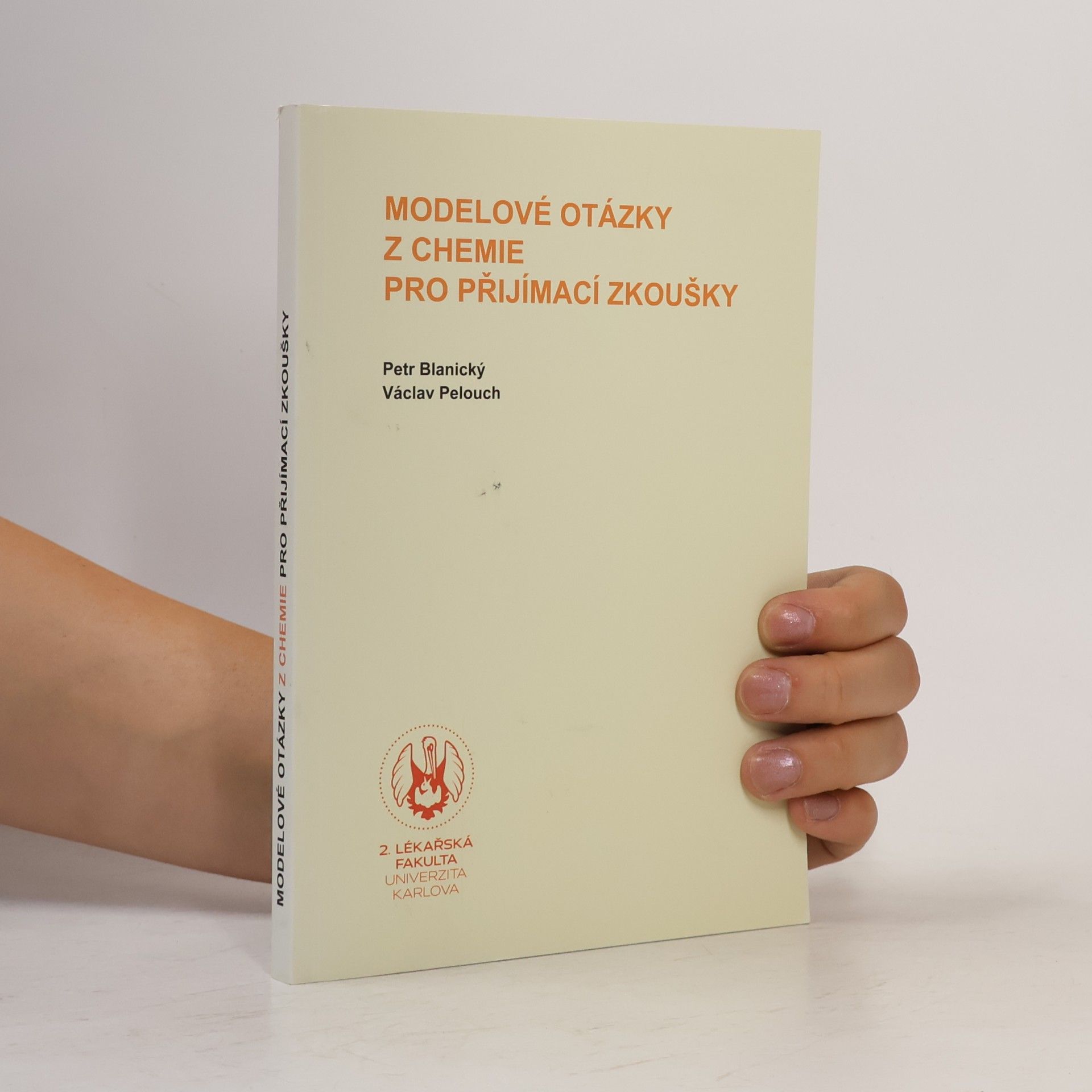 Petr Blanický Modelové otázky z chemie pro přijímací zkoušky