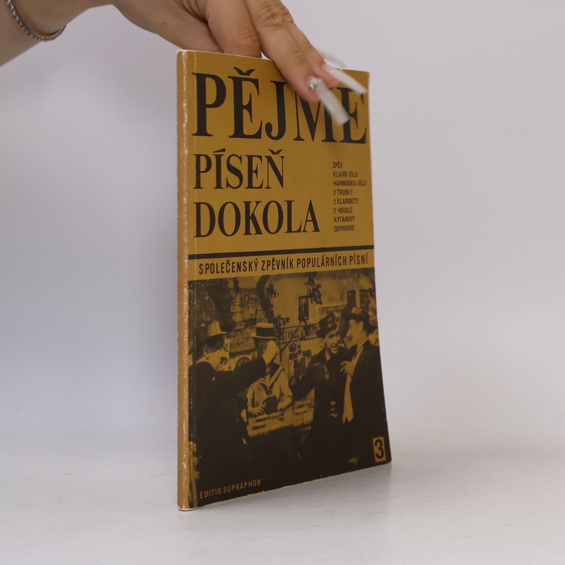 Dušan Pazdírek Pějme píseň dokola 3. společenský zpěvník populárních písní