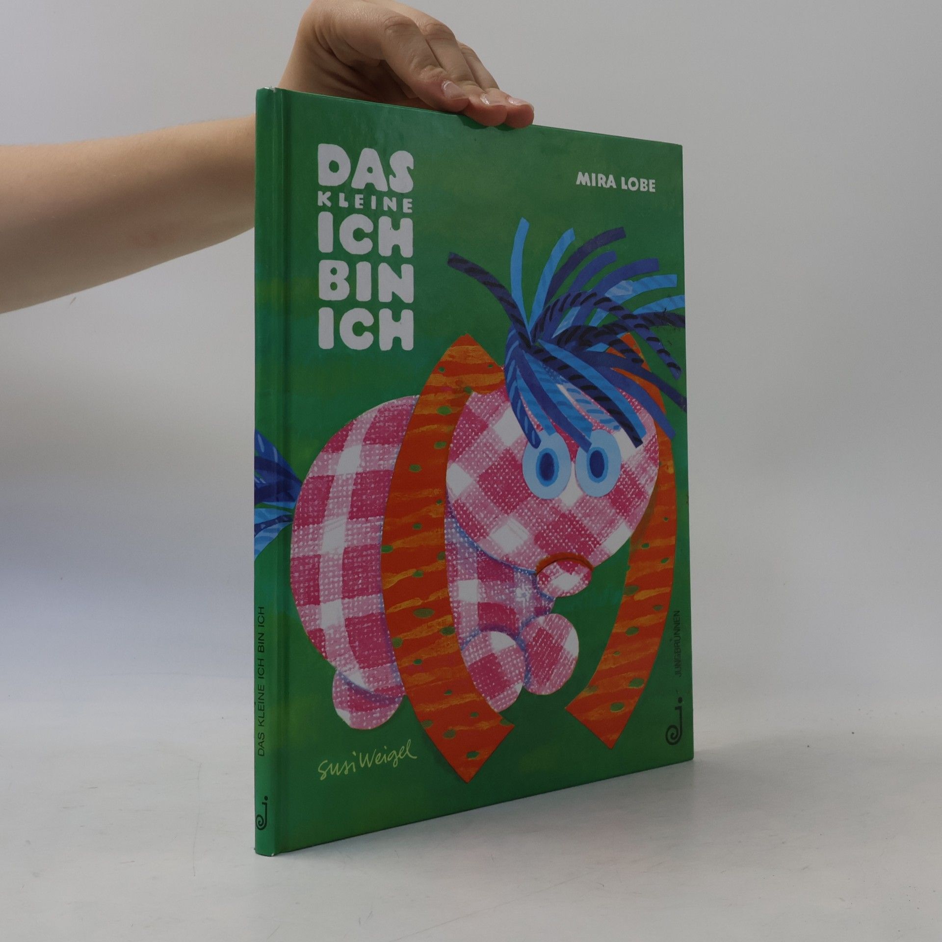 Mira Lobe Das kleine ich bin ich