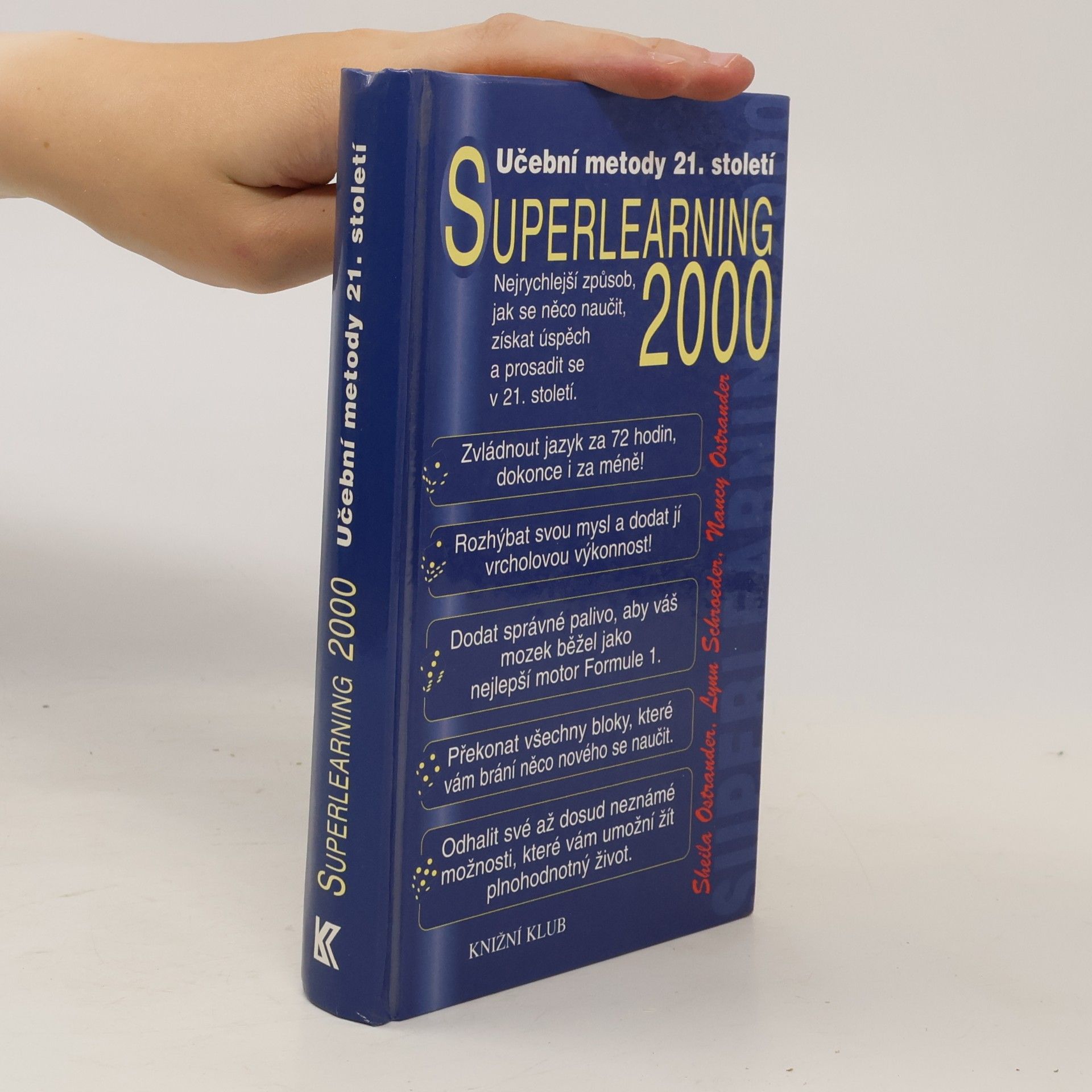 Sheila Ostrander Superlearning 2000 - tvořivé učení 21. století