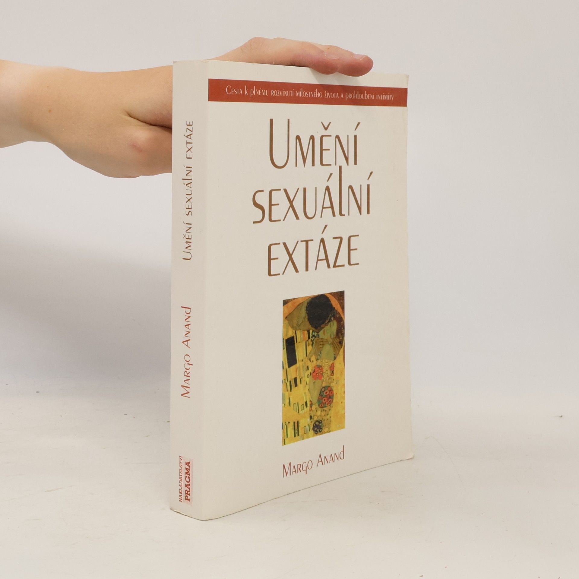Margo Anand Umění sexuální extáze