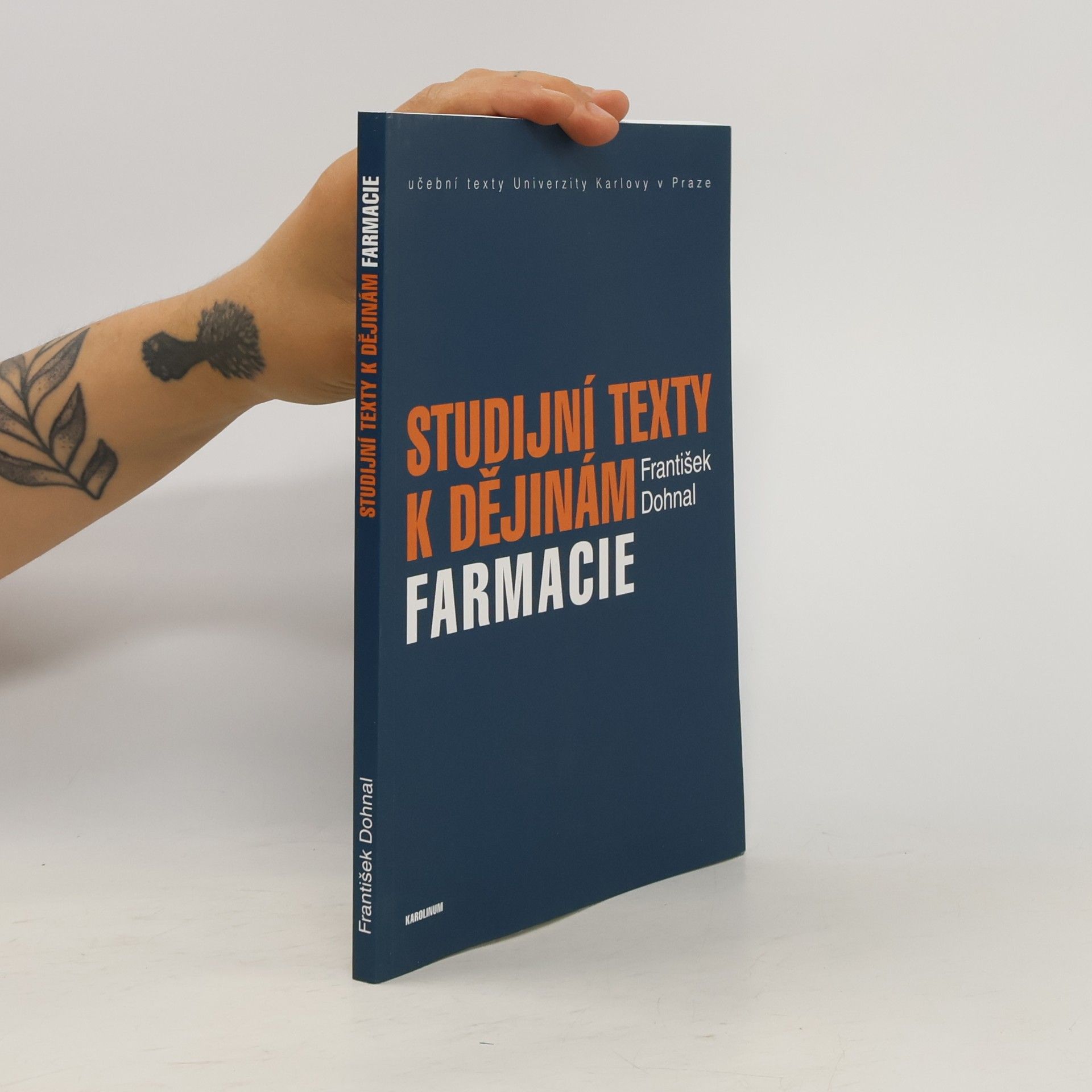 František Dohnal Studijní texty k dějinám farmacie