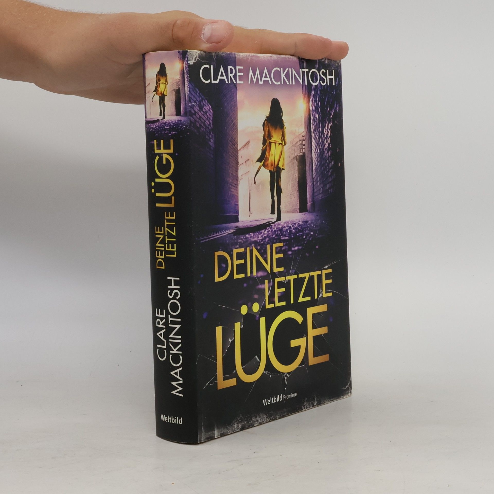 Clare Mackintosh Deine letzte Lüge