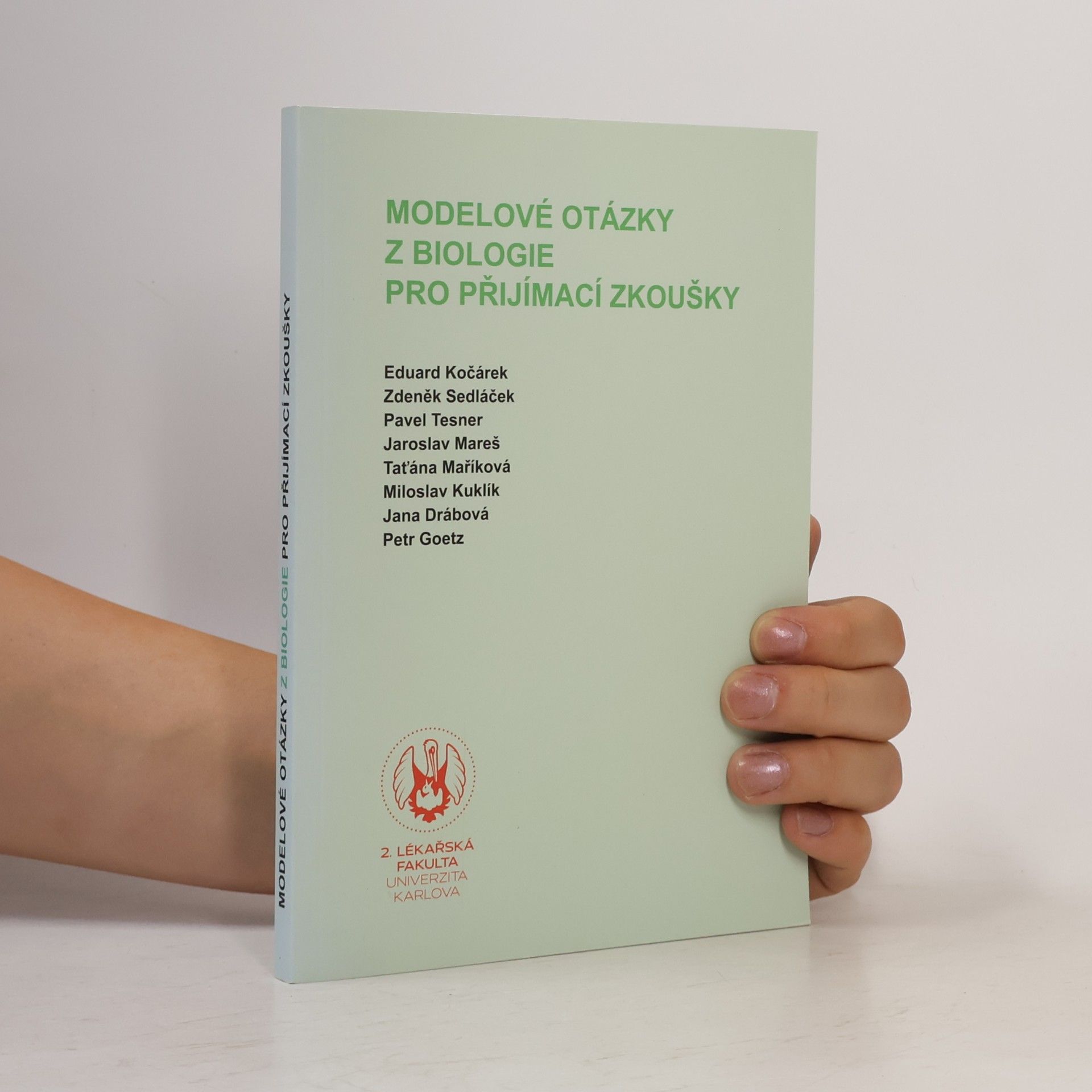 Eduard Kočárek Modelové otázky z biologie pro přijímací zkoušky