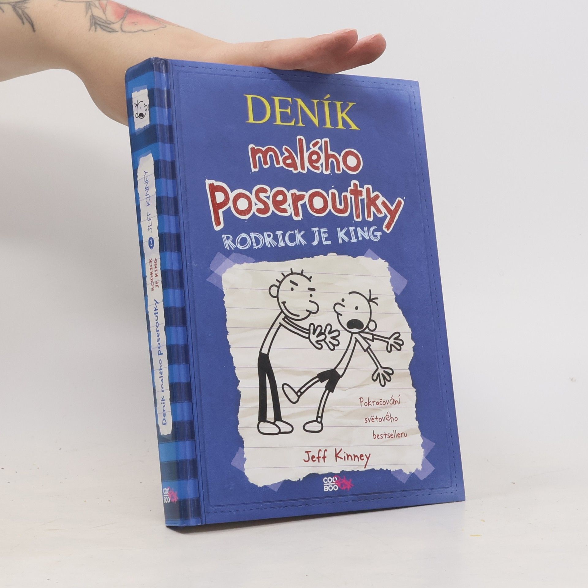 Jeff Kinney Deník malého poseroutky 2. Rodrick je king