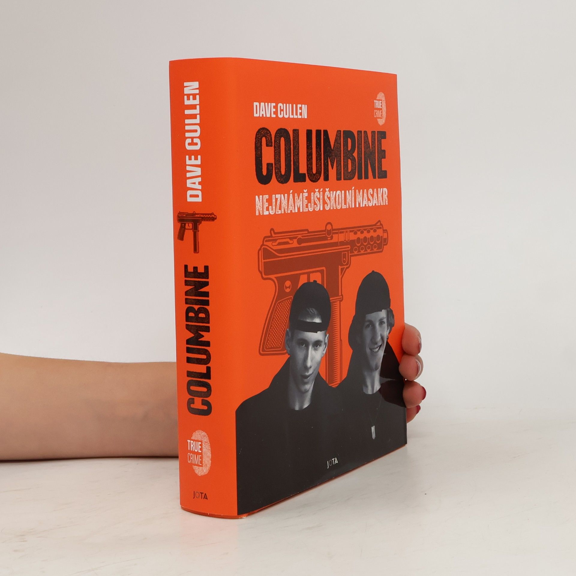 Dave Cullen Columbine : nejznámější školní masakr