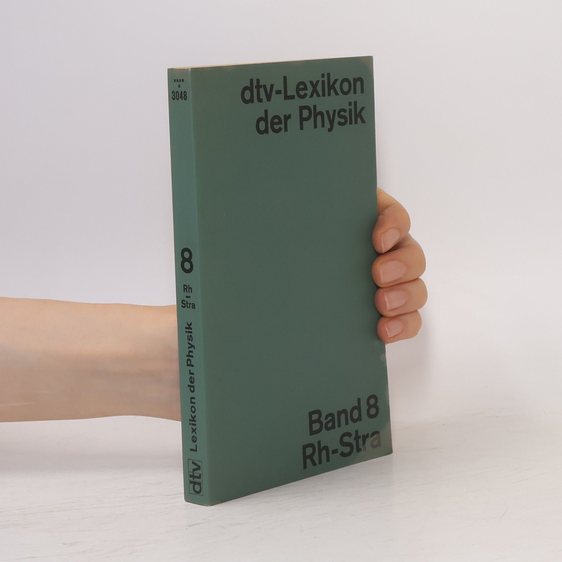 Kolektiv autorů dtv-Lexikon der Physik 8. Rh-Stra