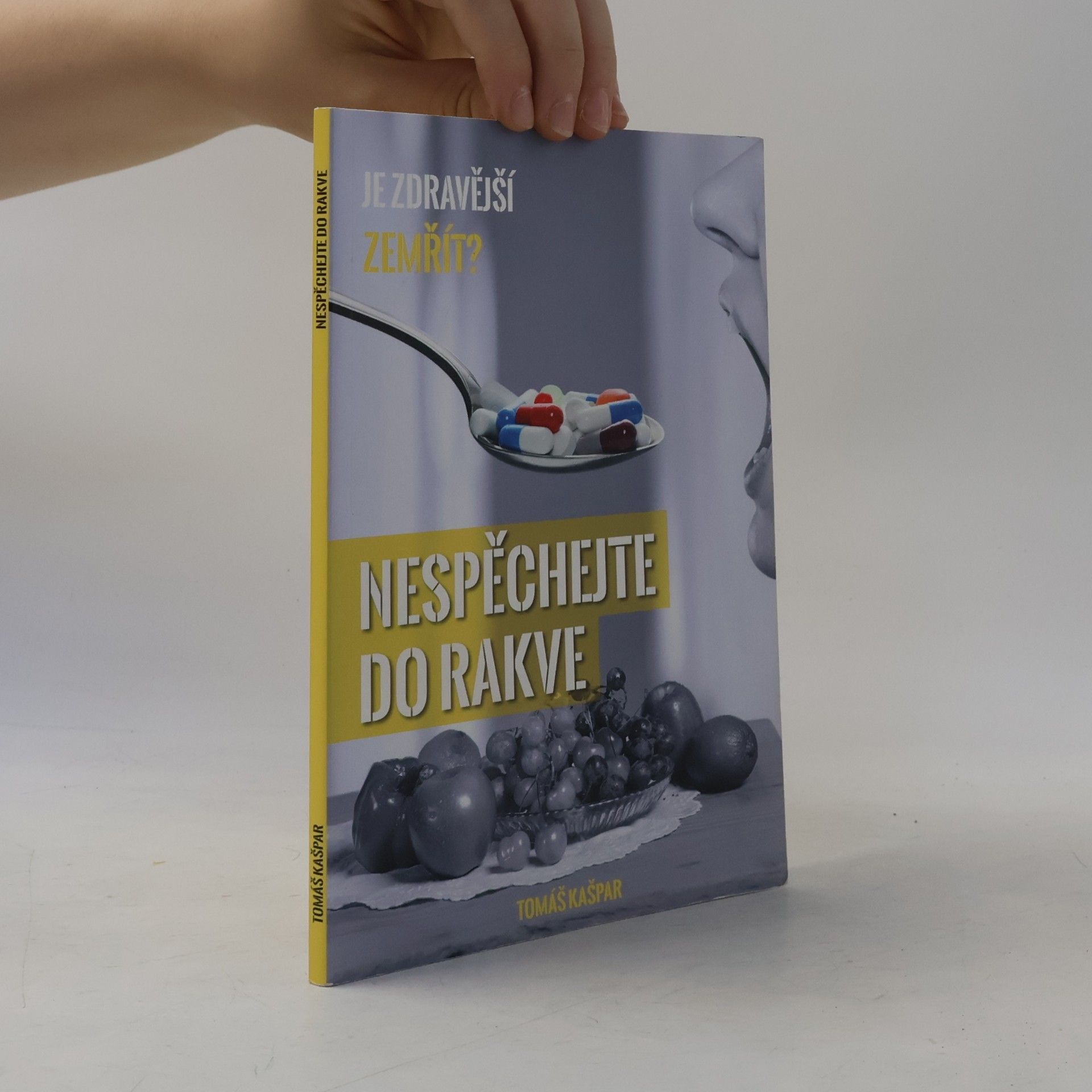 Tomáš Kašpar Nespěchejte do rakve
