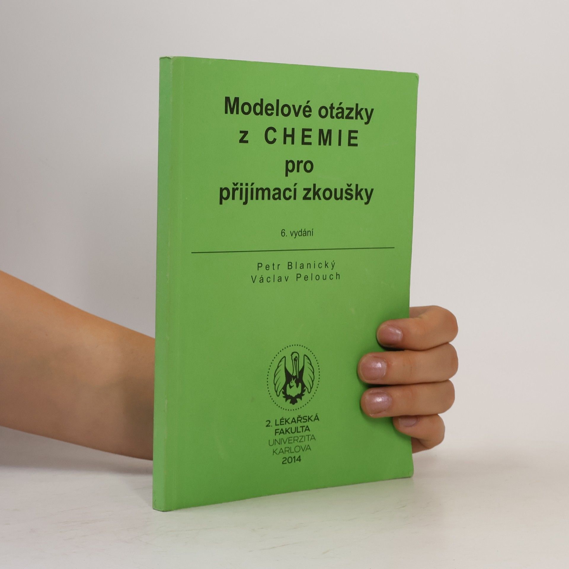 Václav Pelouch Modelové otázky z chemie přijímací zkoušky
