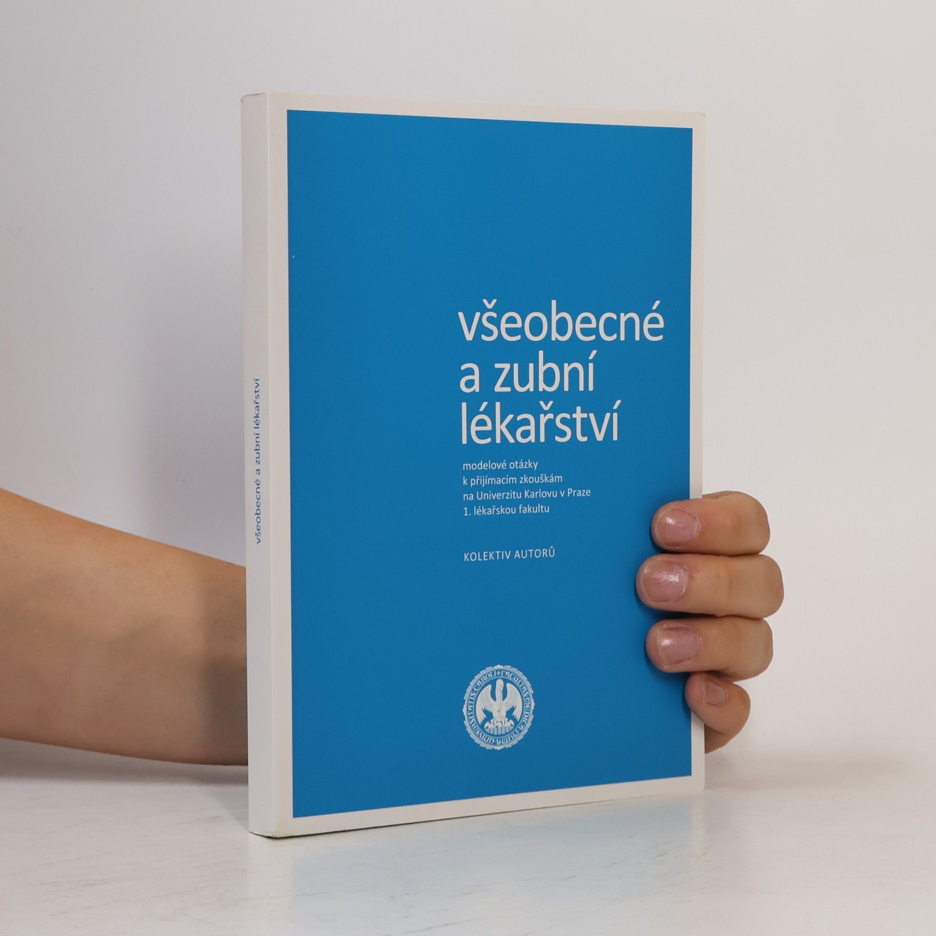 Autorenkollektiv Všeobecné a zubní lékařství