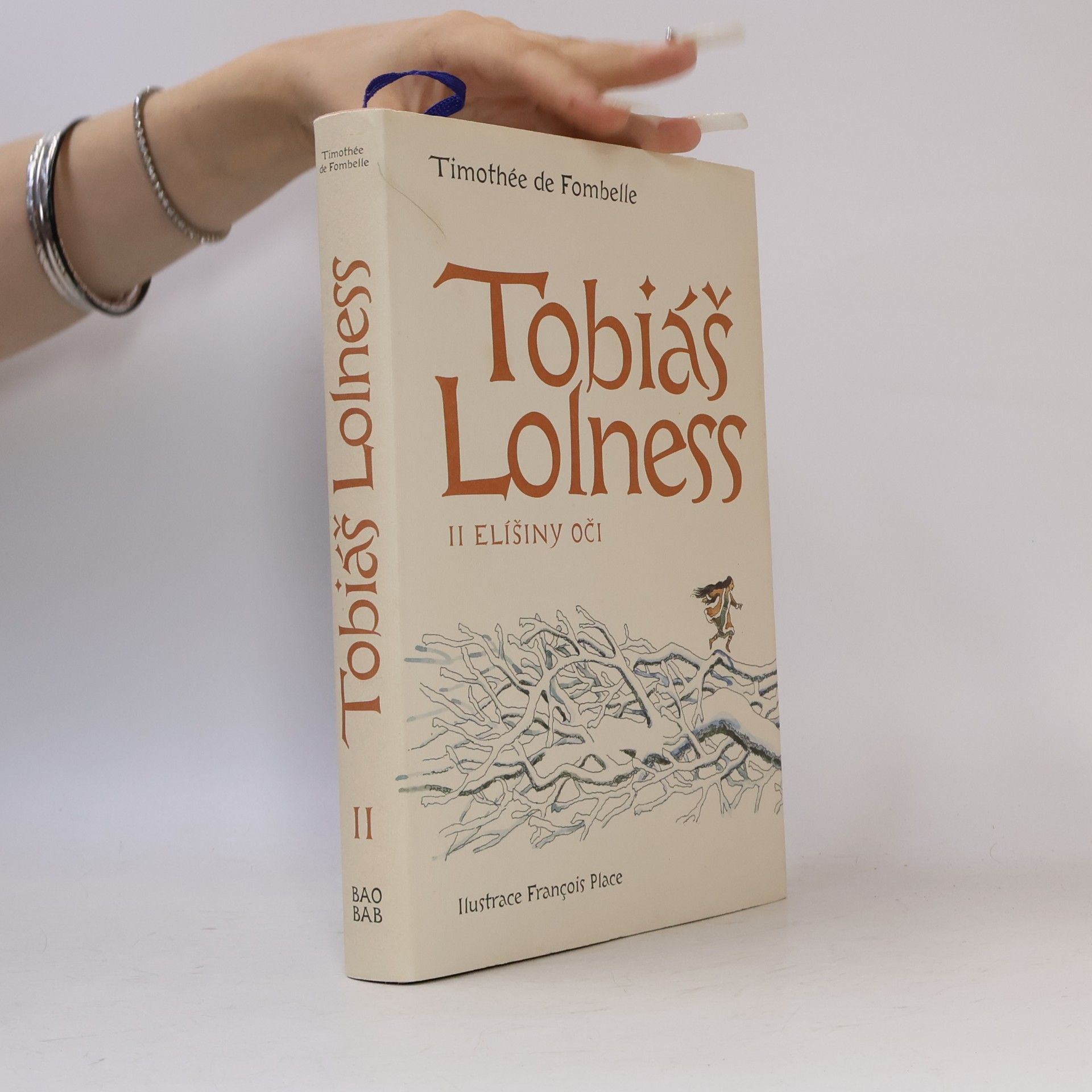 Timothée de Fombelle Tobiáš Lolness. II, Elíšiny oči