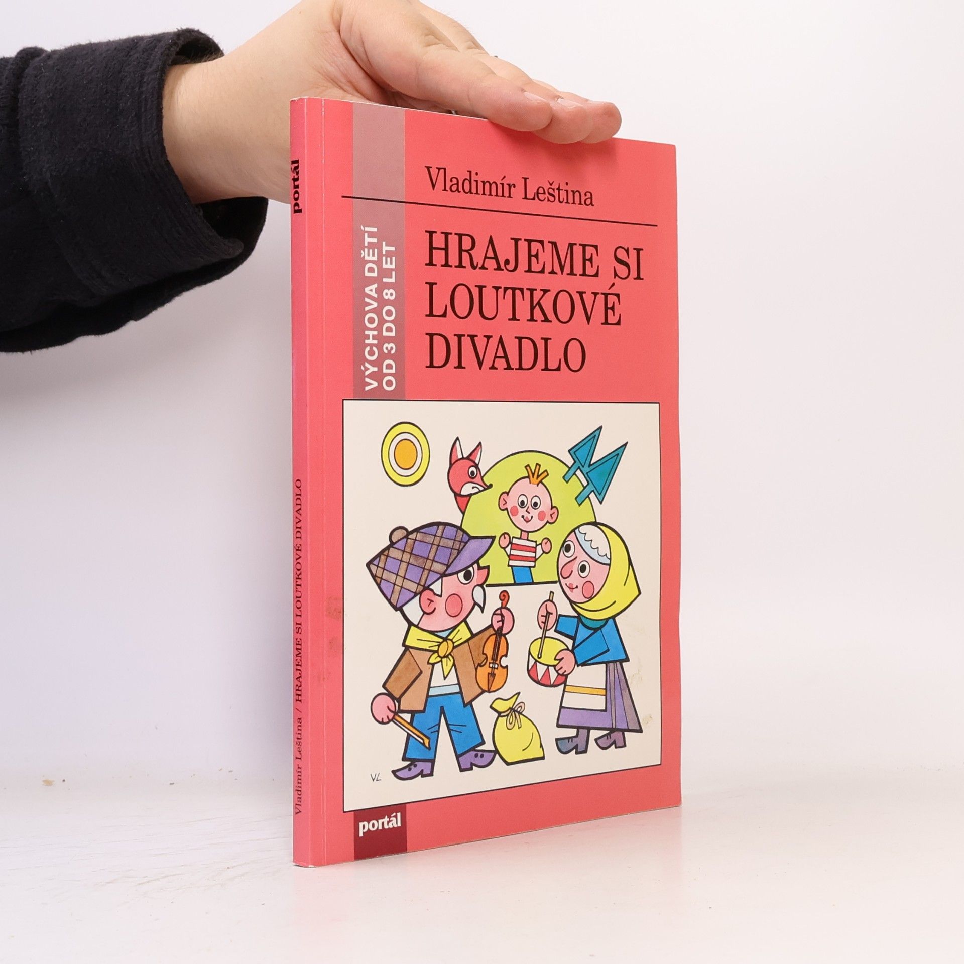 Vladimír Leština Hrajeme si loutkové divadlo