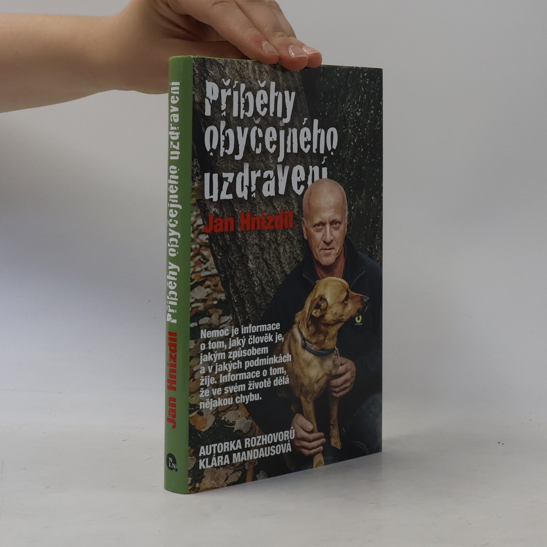 Jan Hnízdil Příběhy obyčejného uzdravení