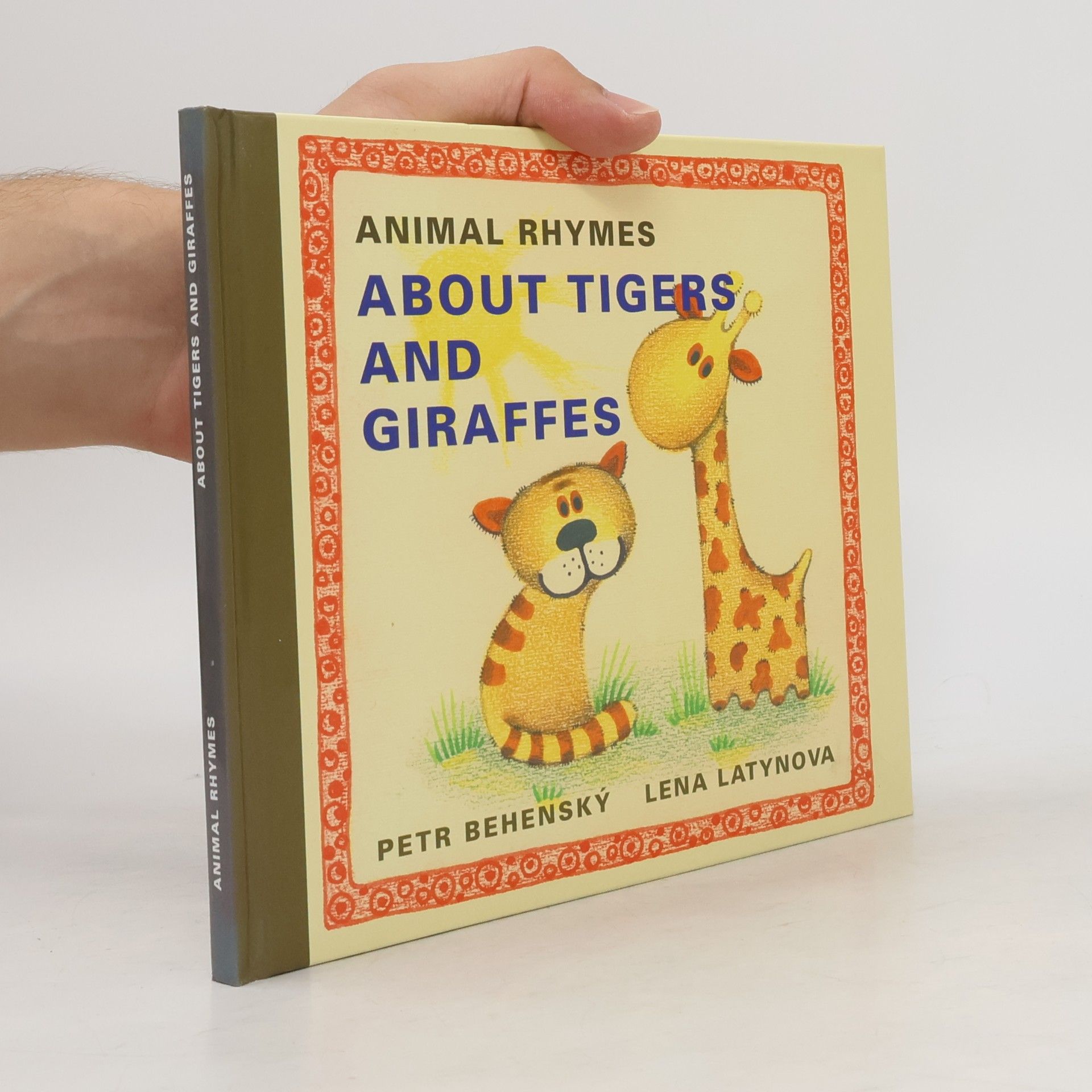 Petr Behenský About tigers and giraffes: animal rhymes