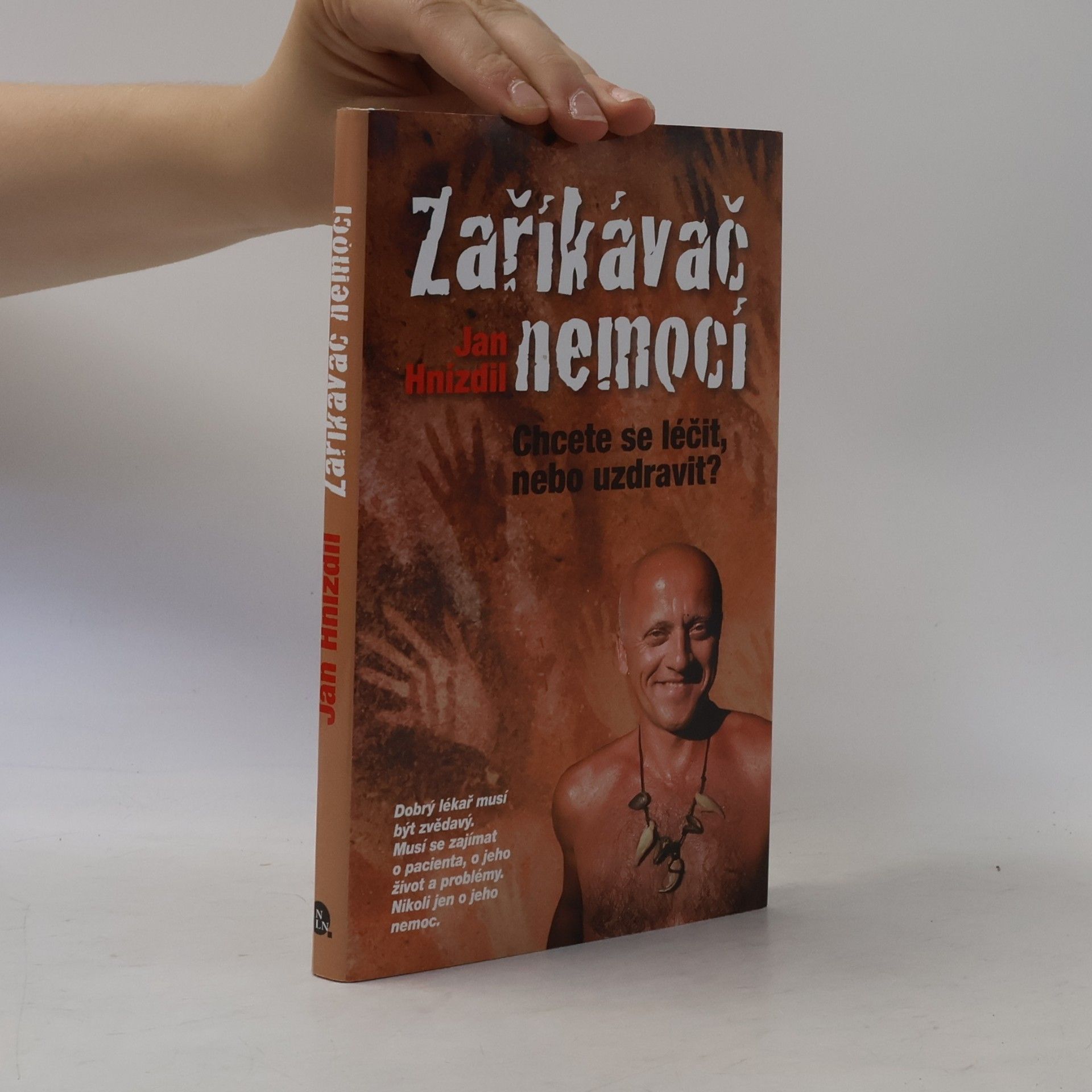 Jan Hnízdil Zaříkávač nemocí