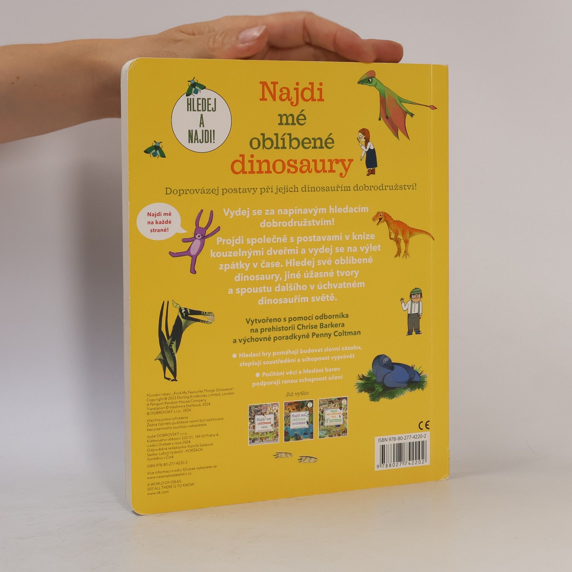 Autorenkollektiv Najdi mé oblíbené dinosaury - Doprovázej postavy při jejich dinosauřím dobrodružství!