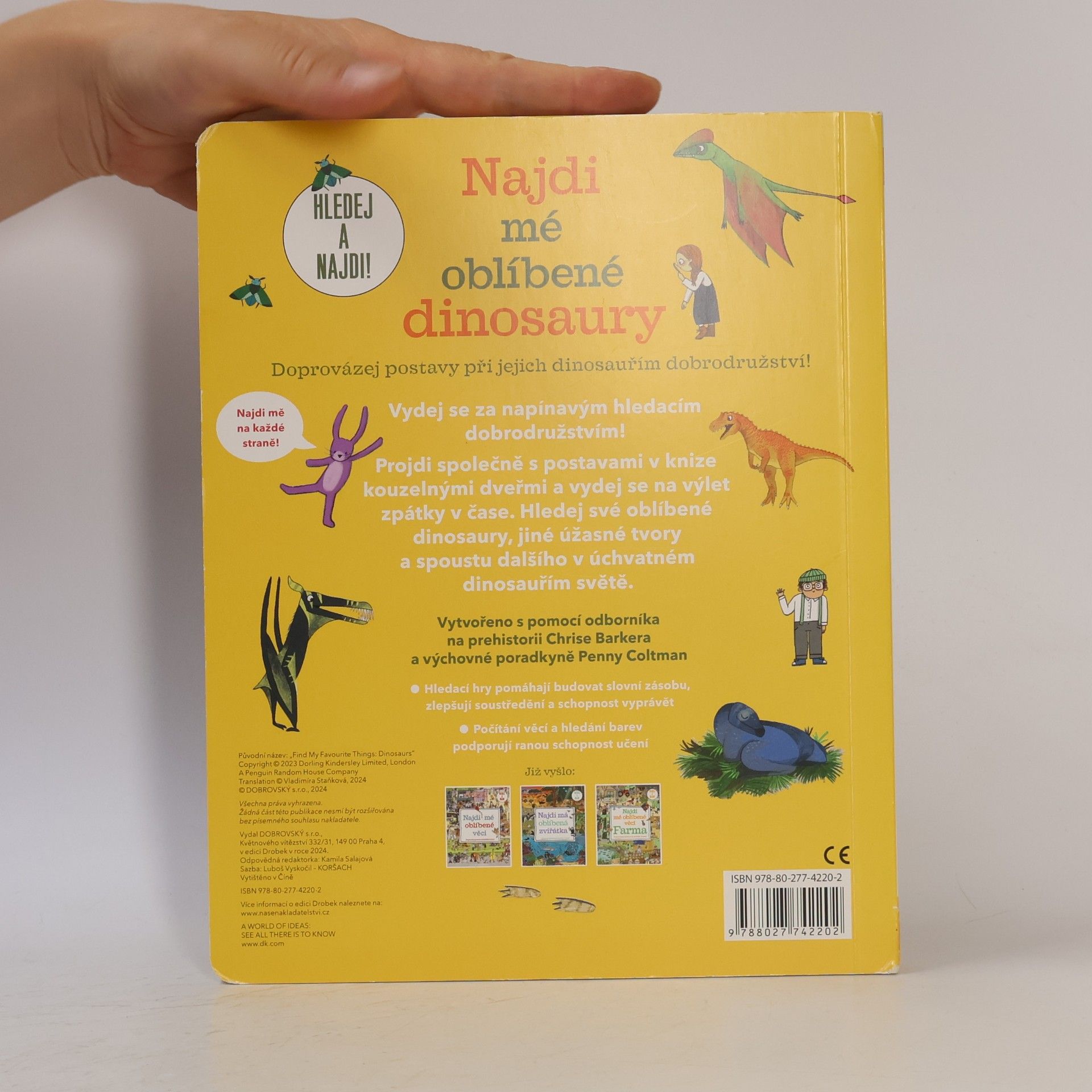 Autorenkollektiv Najdi mé oblíbené dinosaury - Doprovázej postavy při jejich dinosauřím dobrodružství!