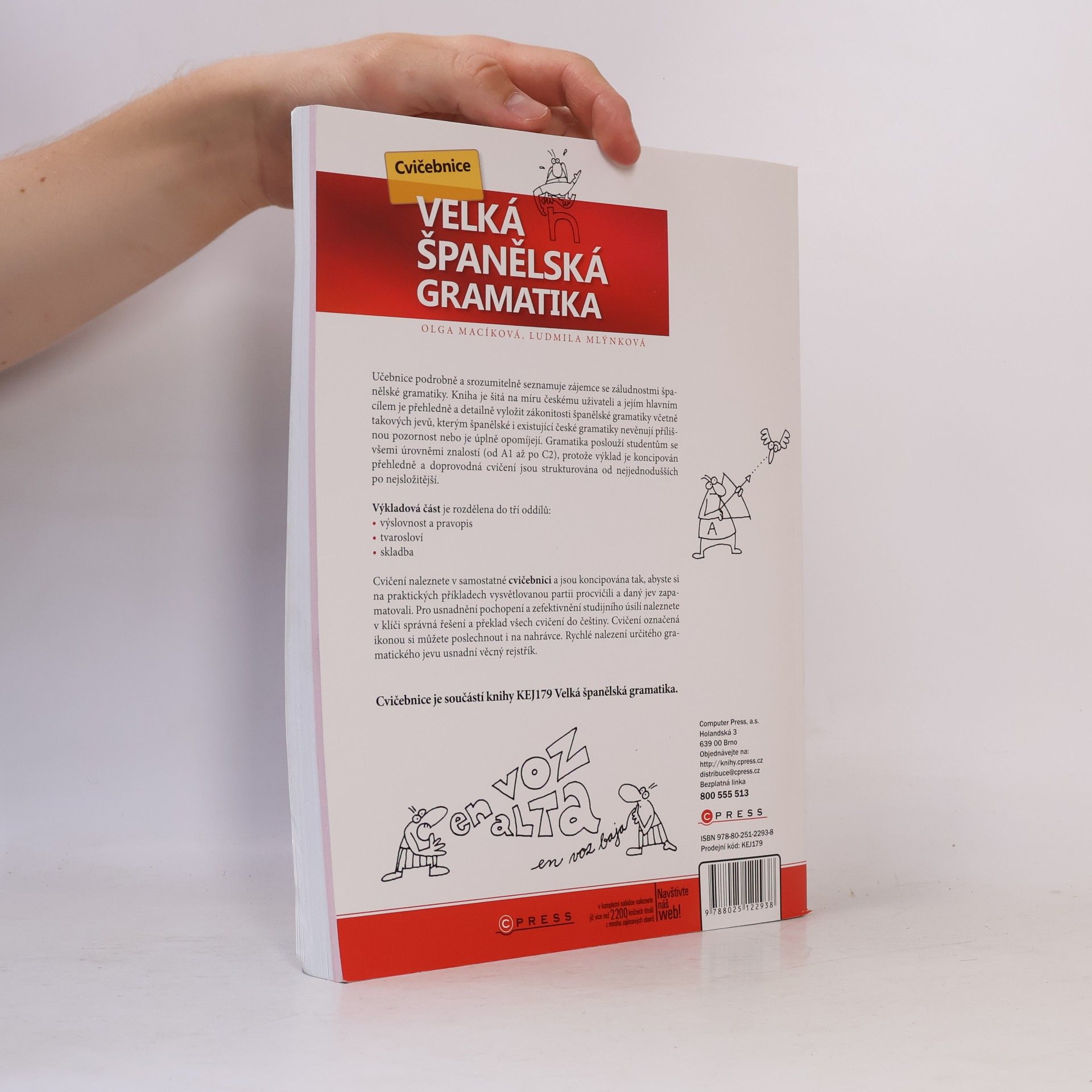 Olga Macíková Velká španělská gramatika. Cvičebnice