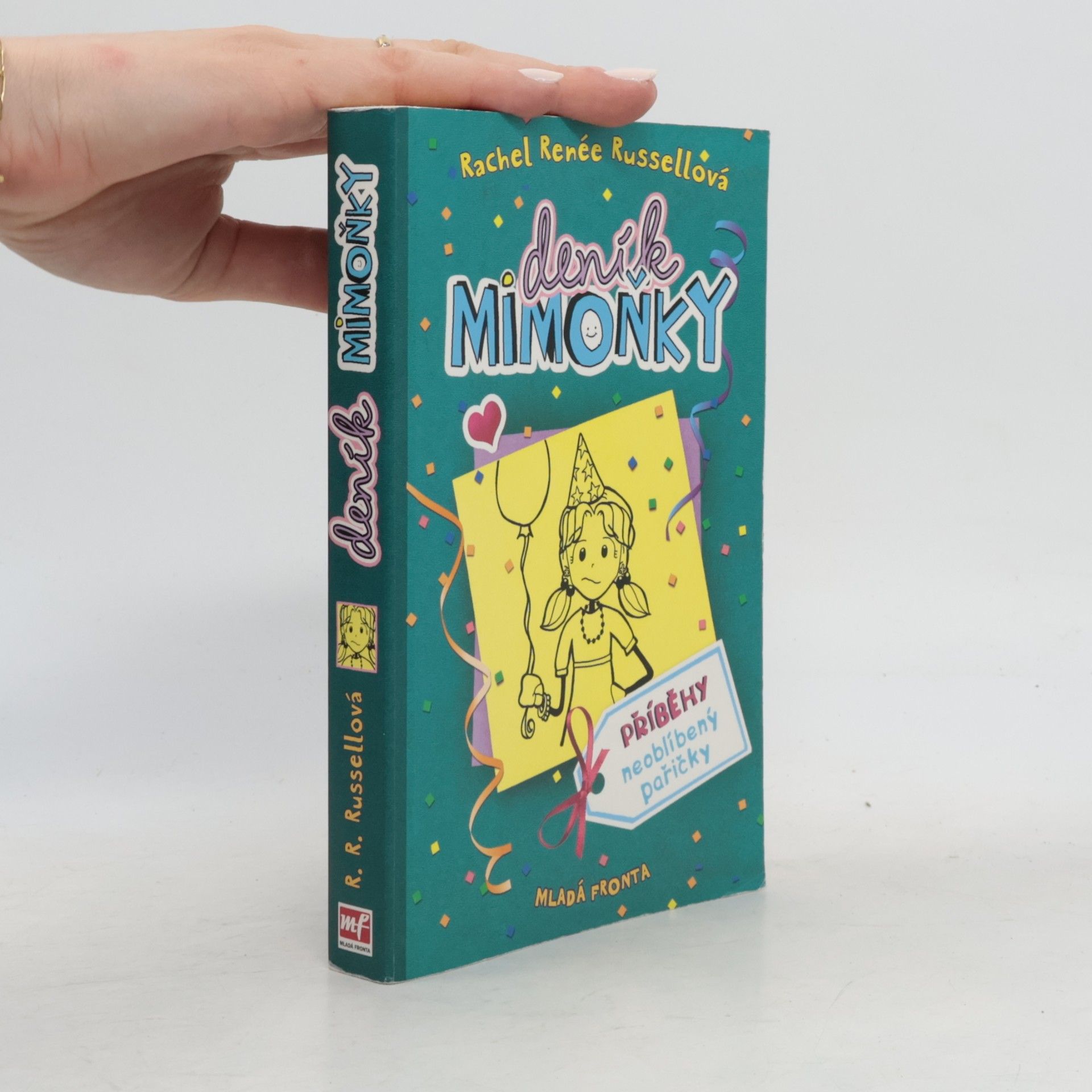 Rachel Renée Russellová Deník mimoňky 2. Příběhy neoblíbený pařičky