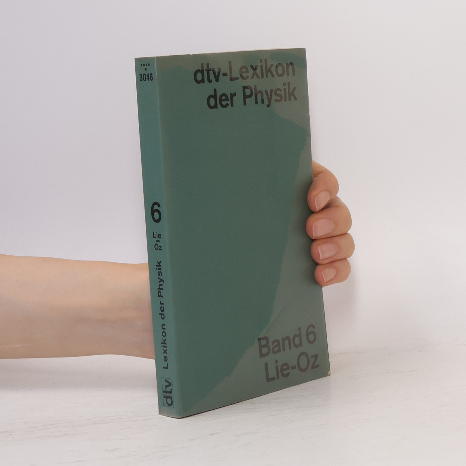 Autorenkollektiv dtv-Lexikon der Physik 6. Lie-Oz