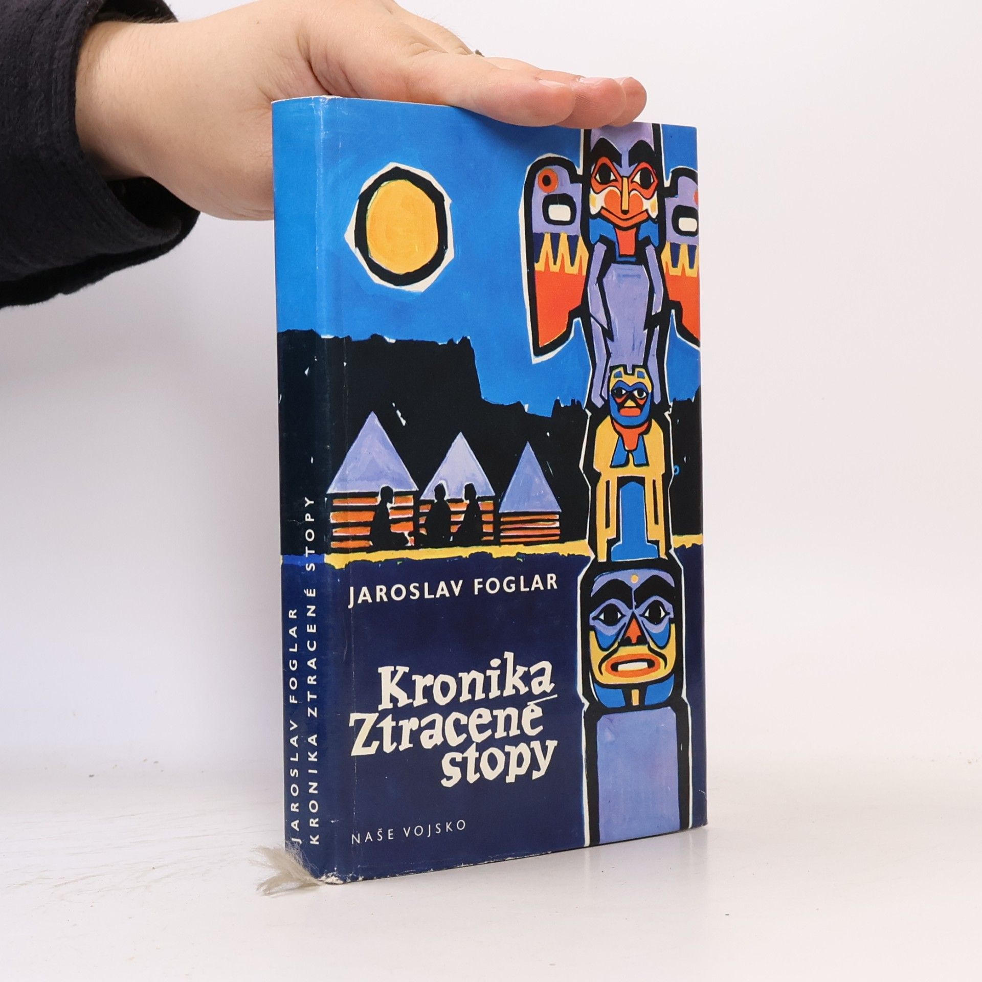 Jaroslav Foglar Kronika Ztracené stopy