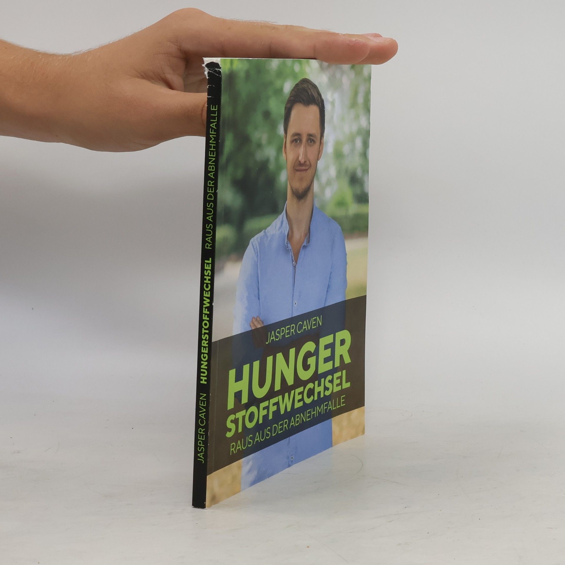 Jasper Caven Hungerstoffwechsel. Raus aus der Abnehmfalle