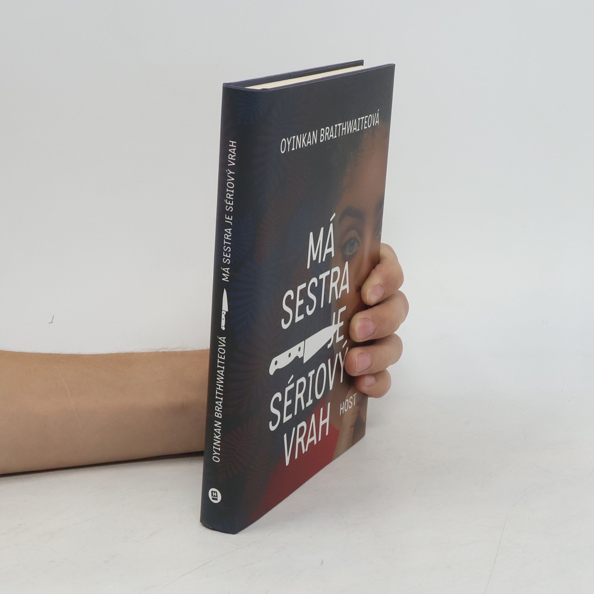 Oyinkan Braithwaite Má sestra je sériový vrah