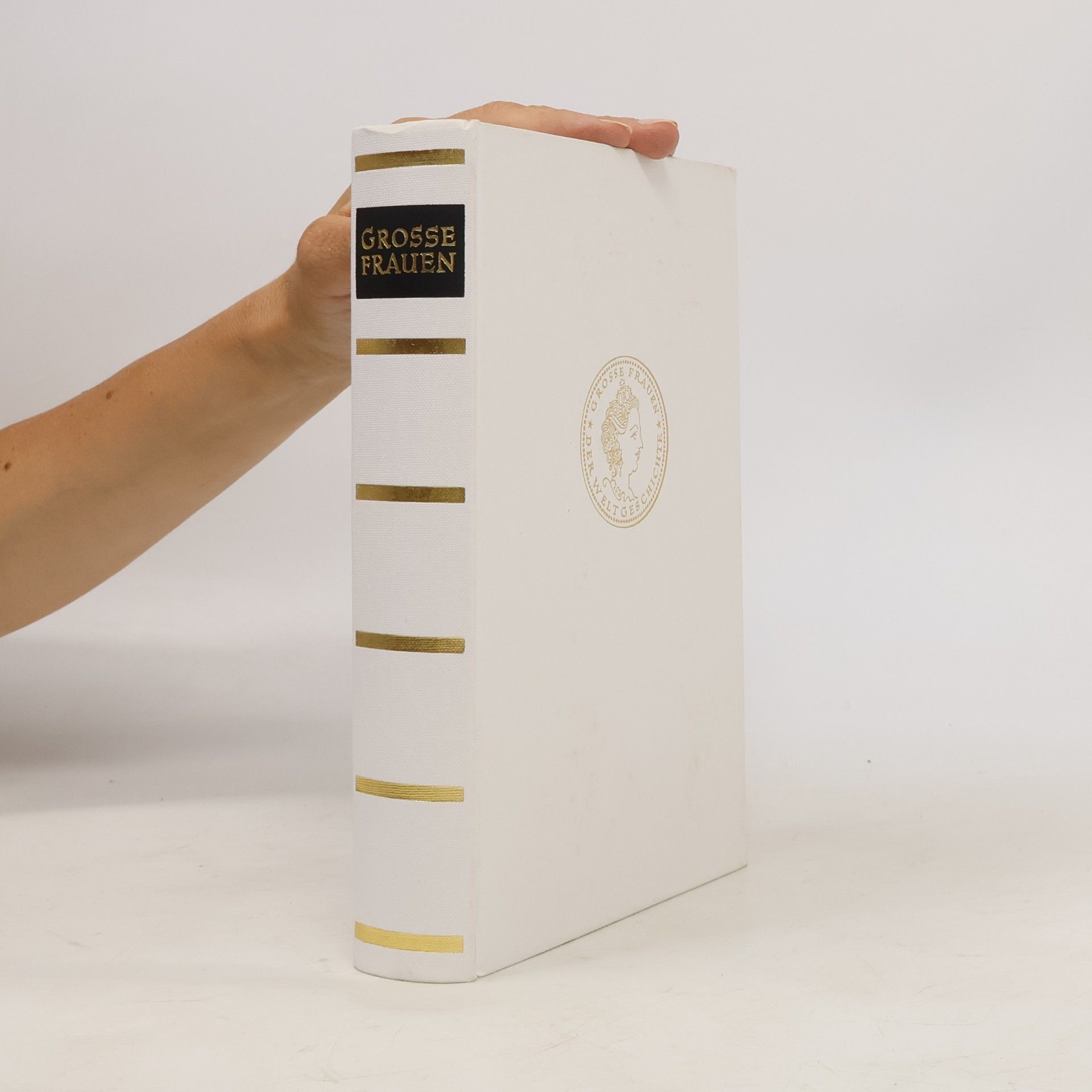 Various authors Grosse Frauen der Weltgeschichte