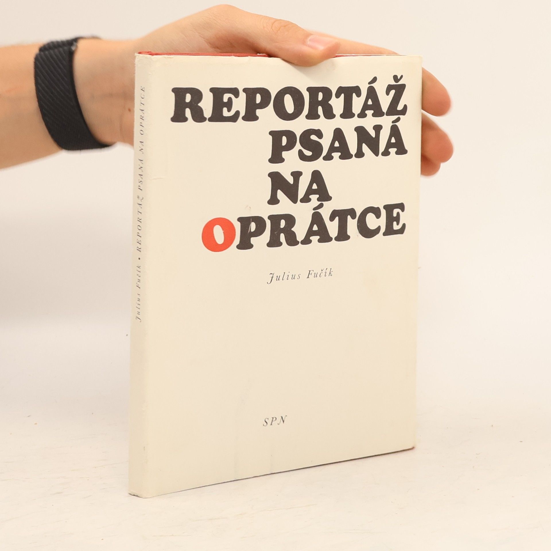 Julius Fučík Reportáž psaná na oprátce