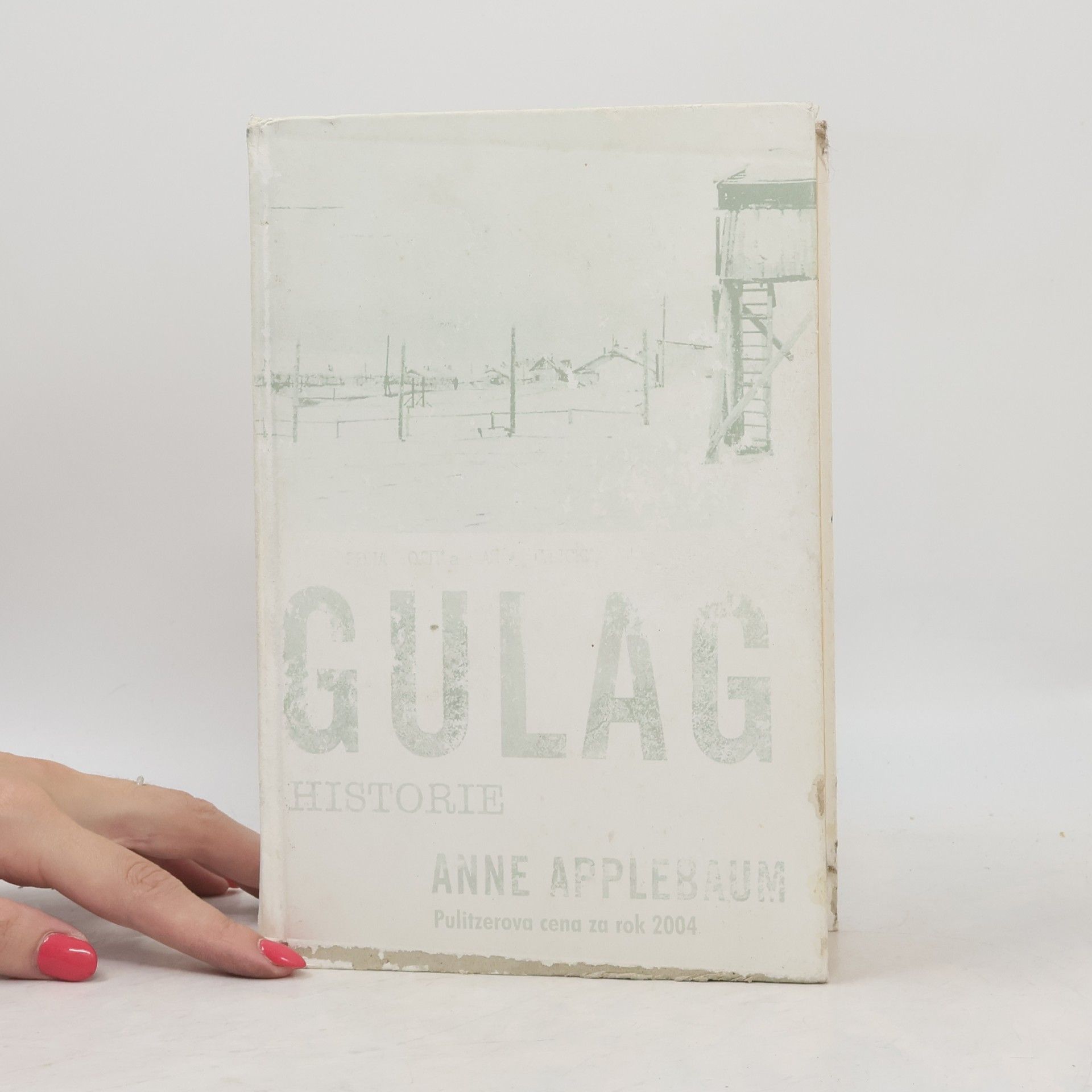 Anne Applebaum Gulag. Historie
