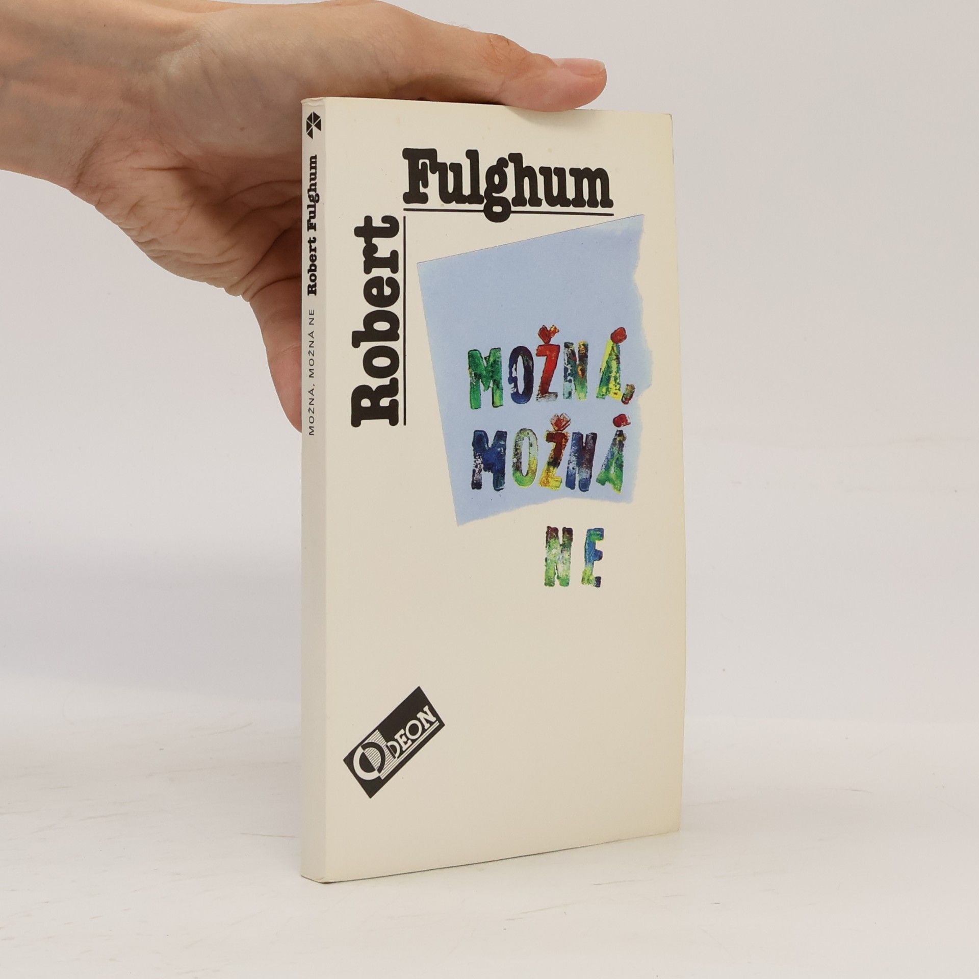 Robert Fulghum Možná, možná ne
