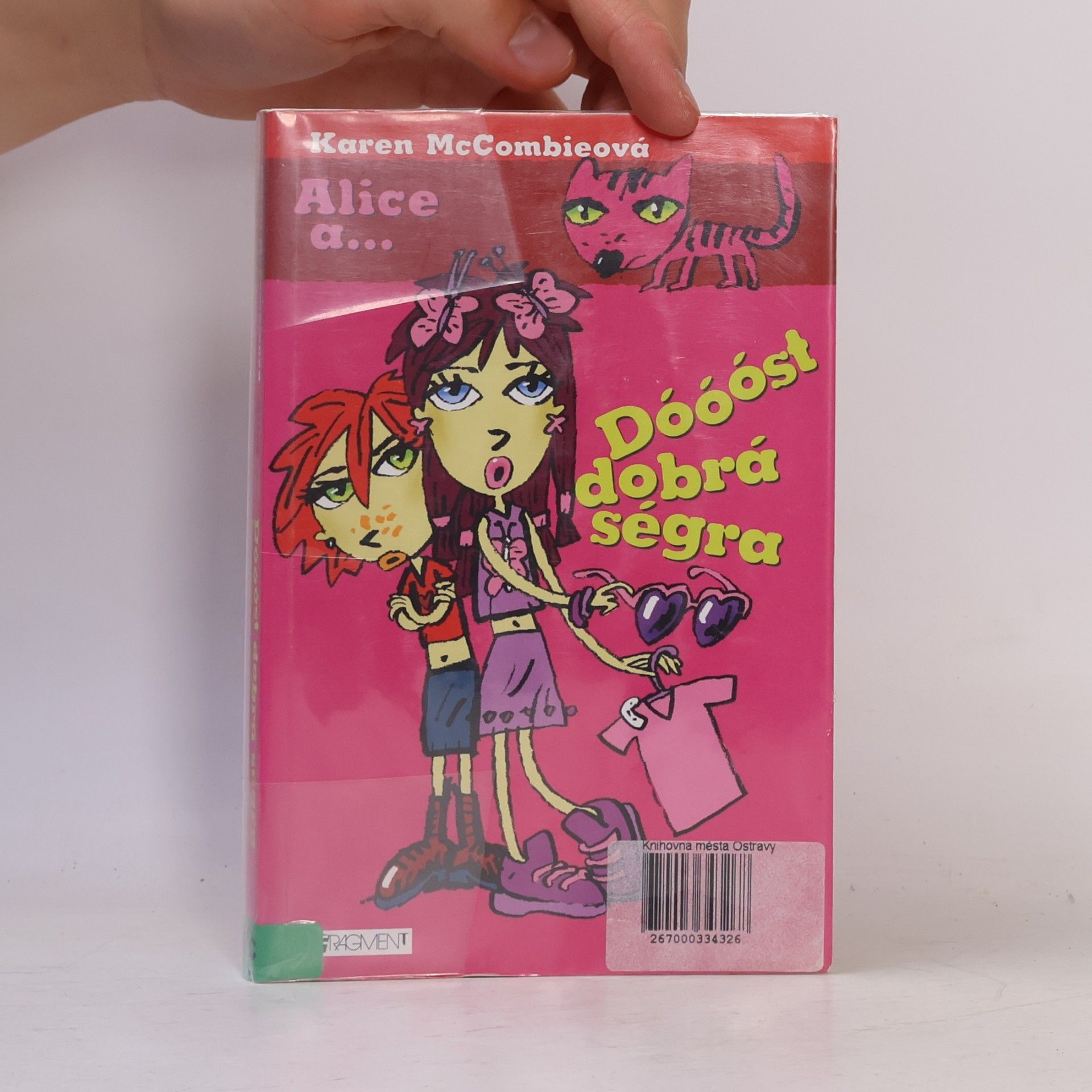 Karen McCombie Alice a... Dóóóst dobrá ségra