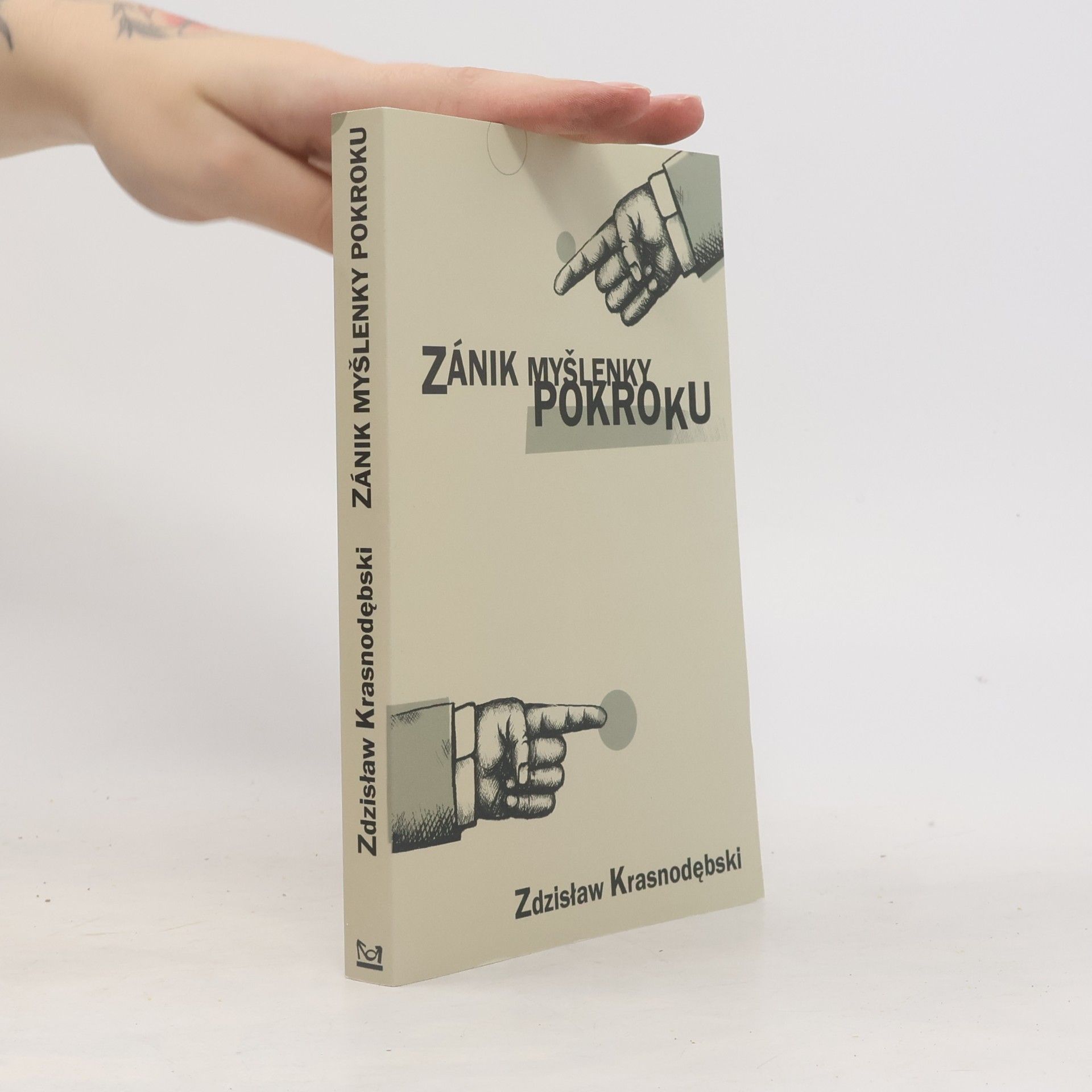 Zdzisław Krasnodębski Zánik myšlenky pokroku