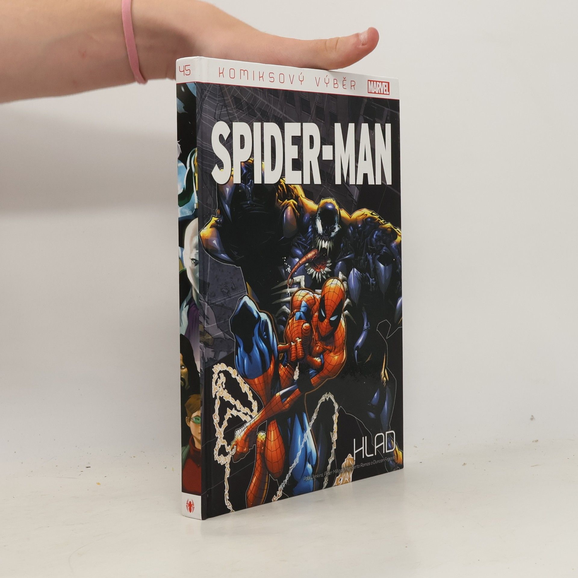 Peter Milligan Spider-Man. Hlad