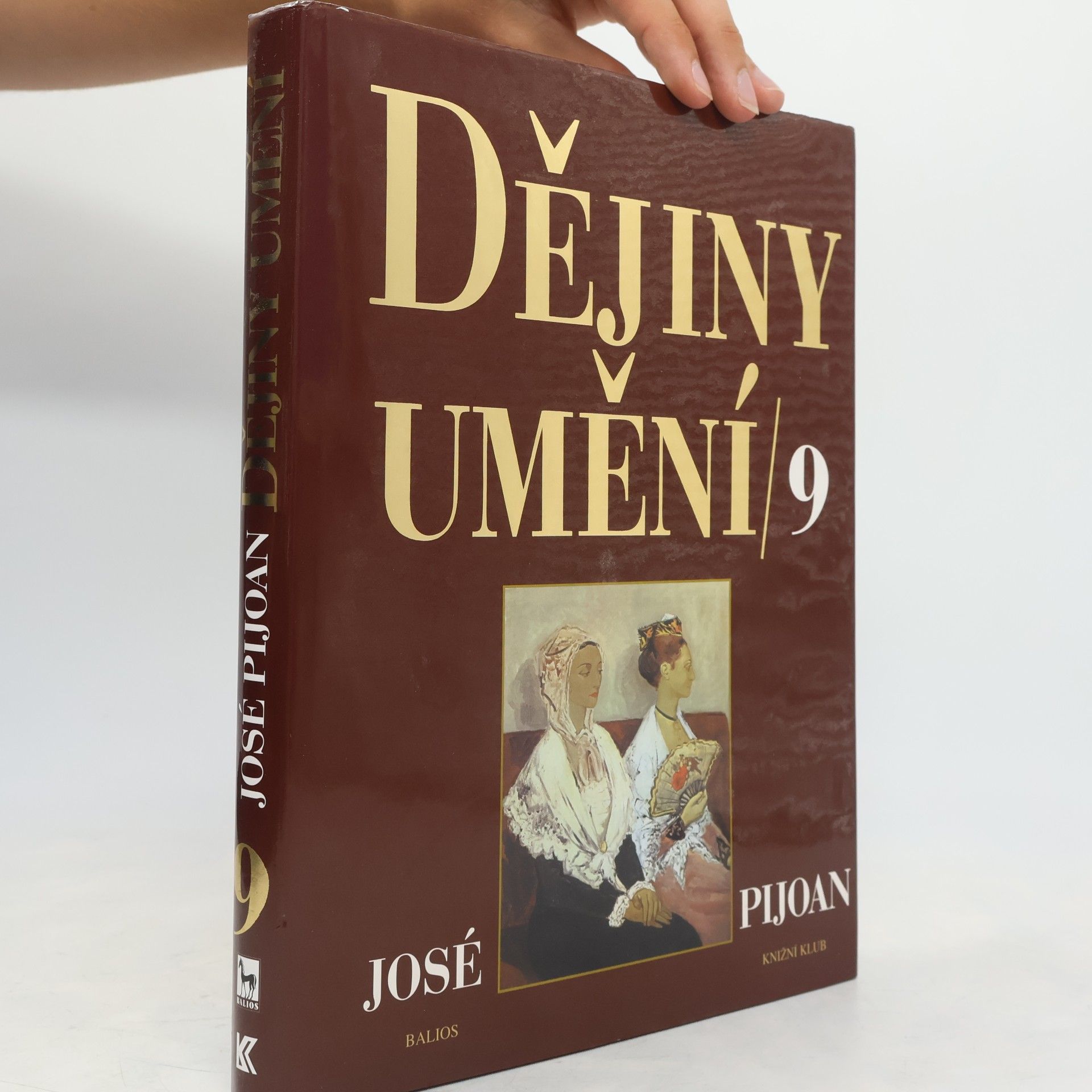 Joseph Pijoan Dějiny umění. 9