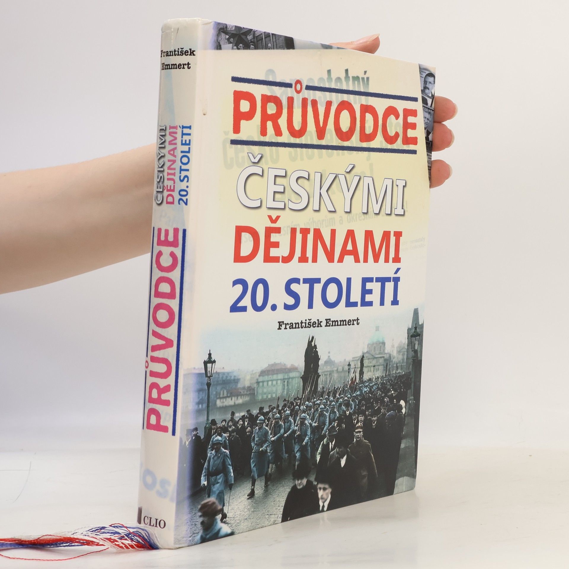 František Emmert Průvodce českými dějinami 20. století