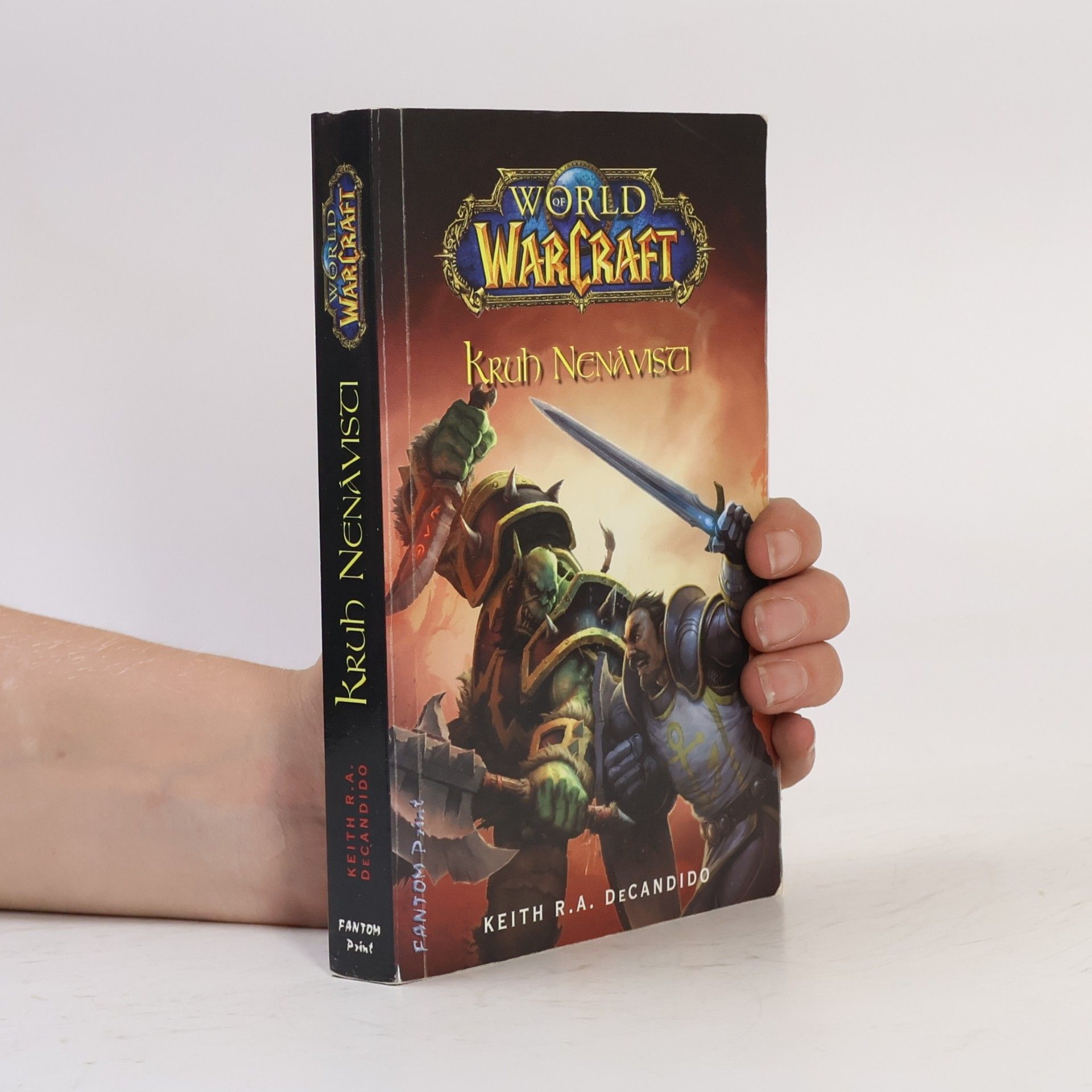Keith R. A. DeCandido World of Warcraft. Kruh nenávisti
