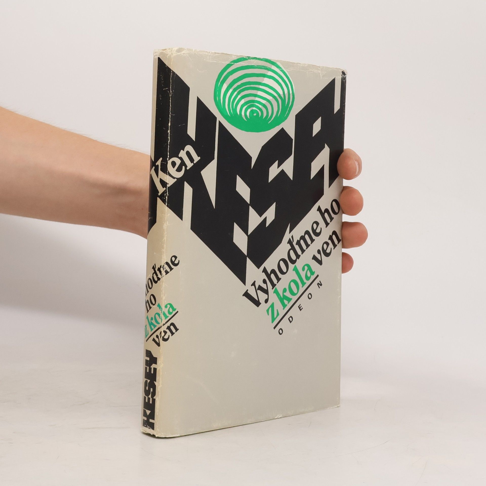 Ken Kesey Vyhoďme ho z kola ven