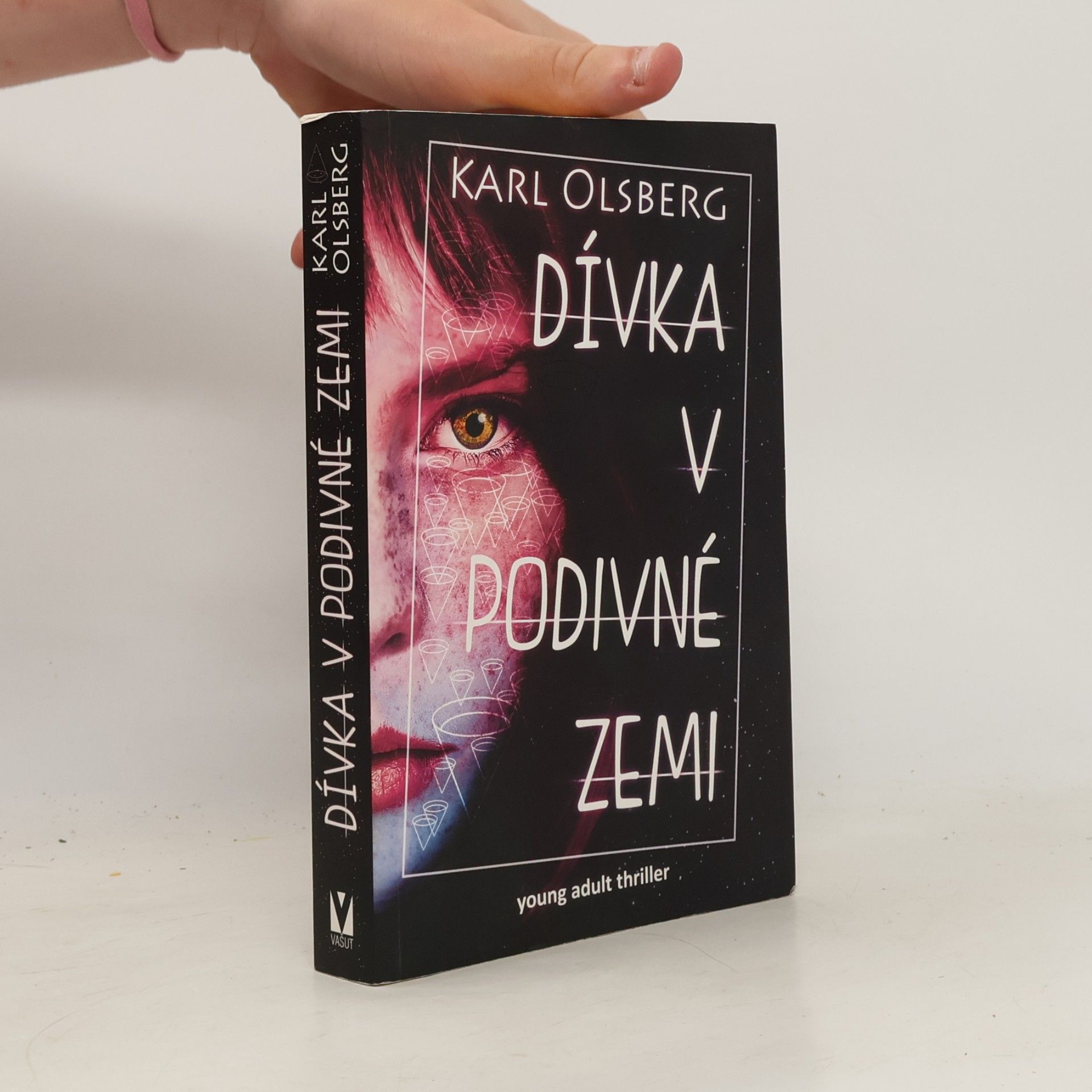 Karl Olsberg Dívka v podivné zemi