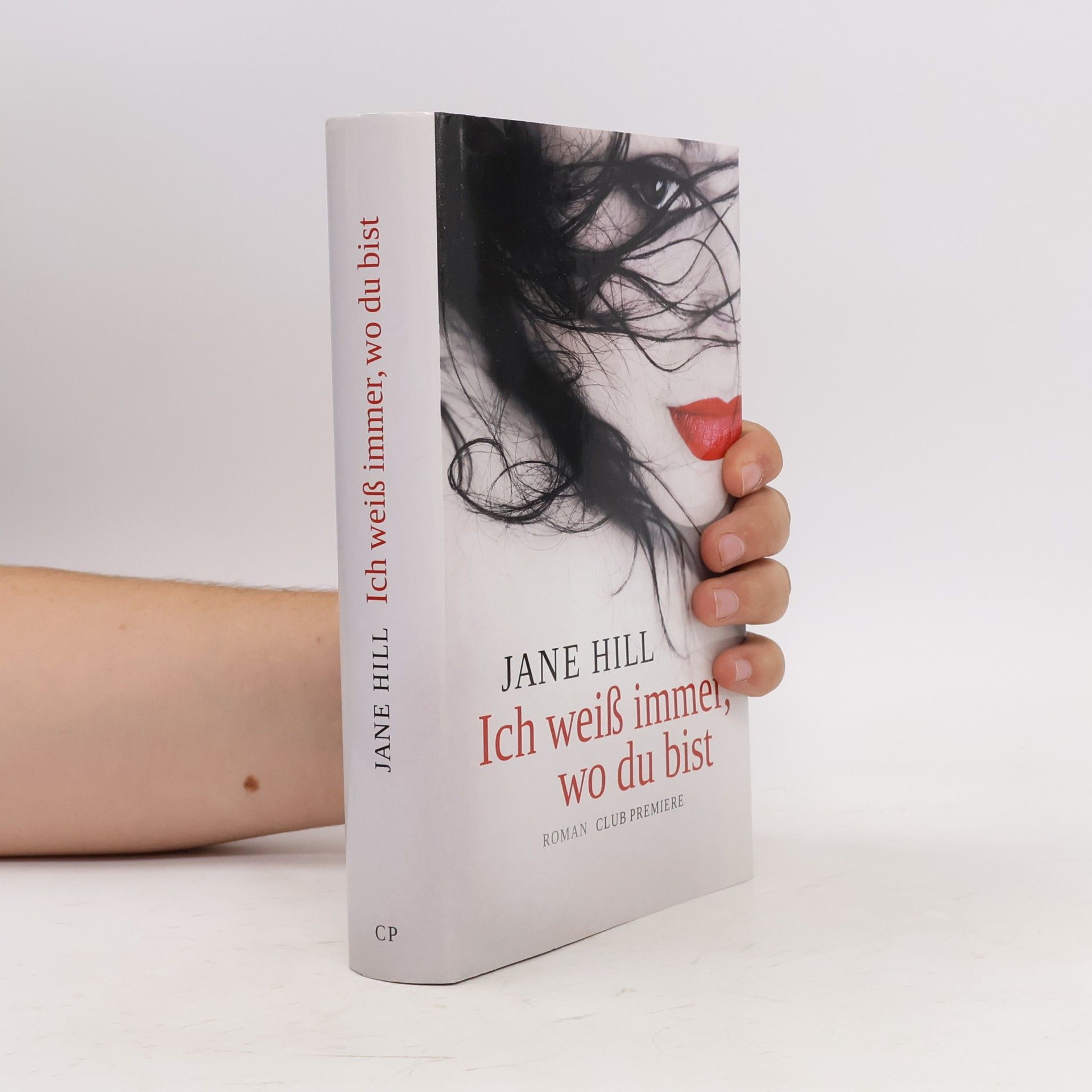 Jane Hill Ich weiß immer, wo du bist