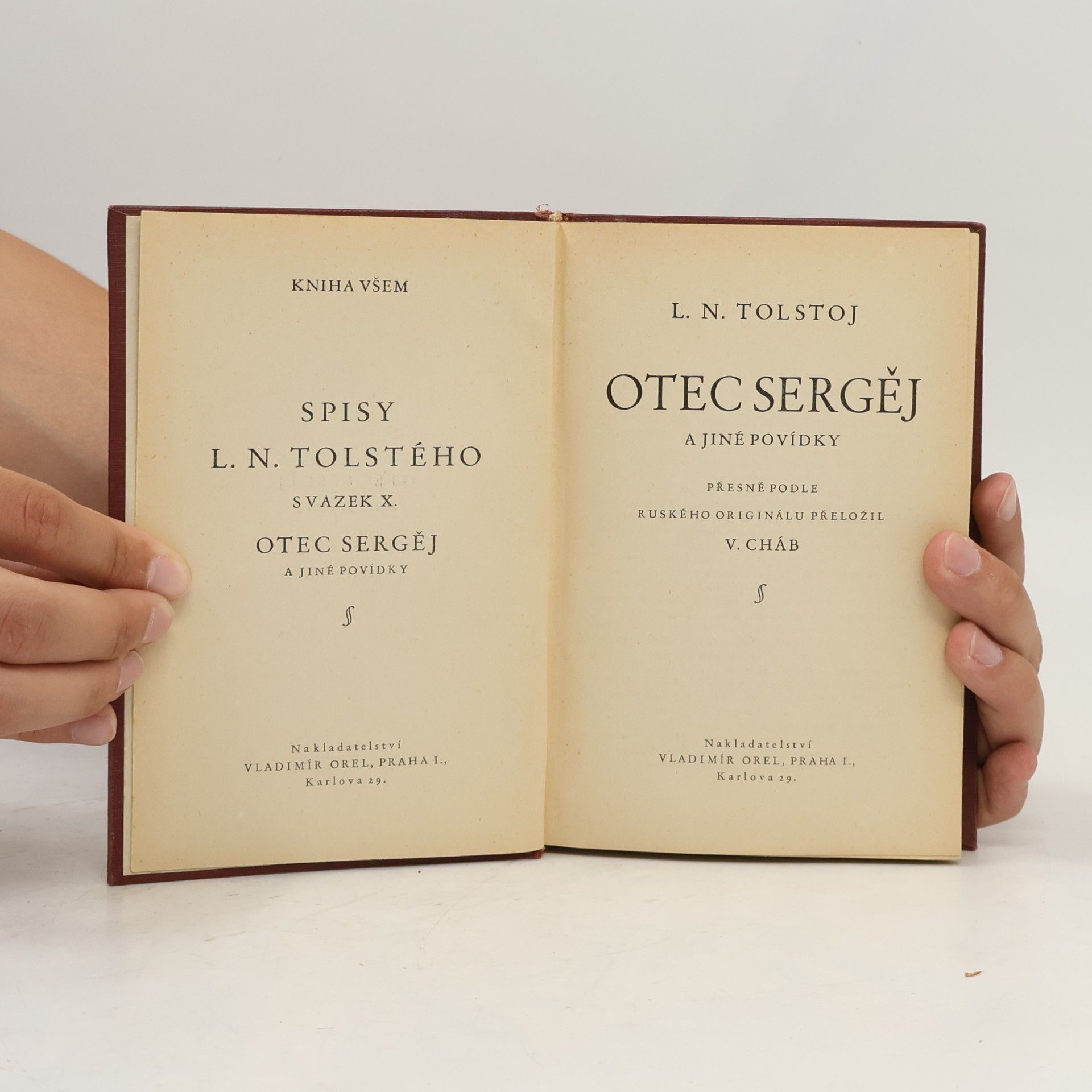 Lew Nikolajewitsch Tolstoi Spisy L. N. Tolstého svazek X