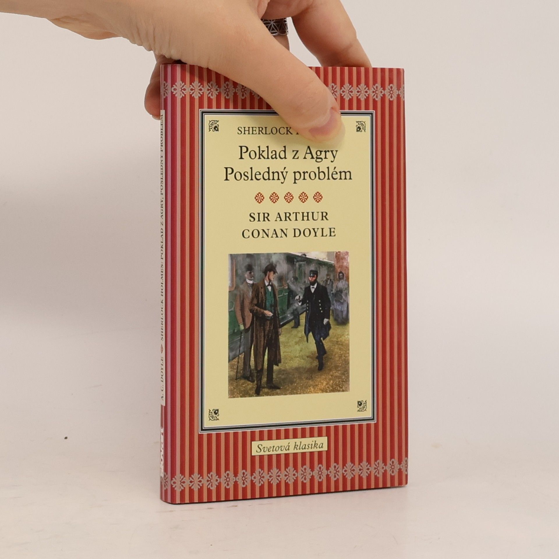 Arthur Conan Doyle Poklad z Agry / Posledný problém